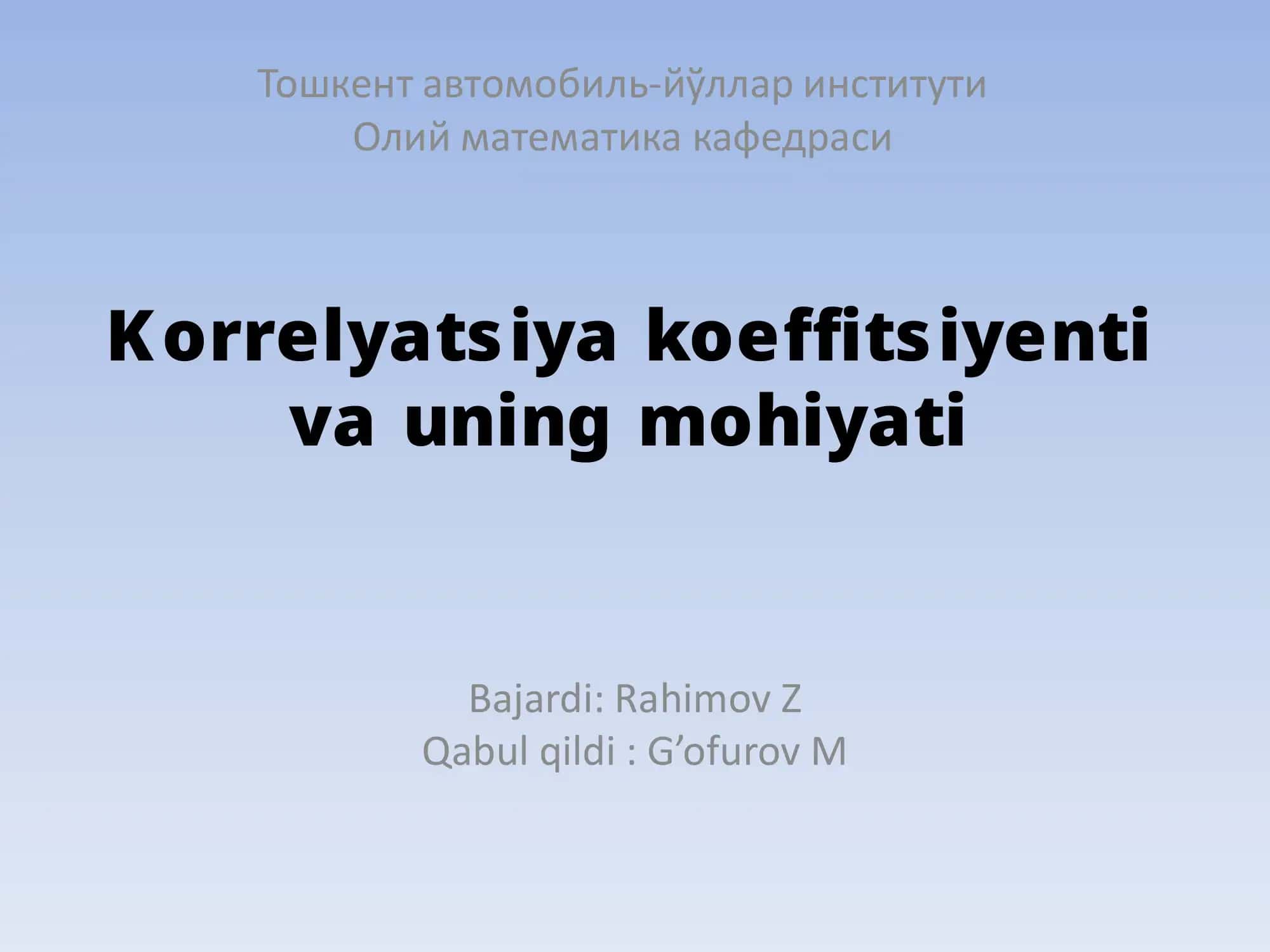 Korrelyatsiya koeffitsiyenti va uning mohiyati
