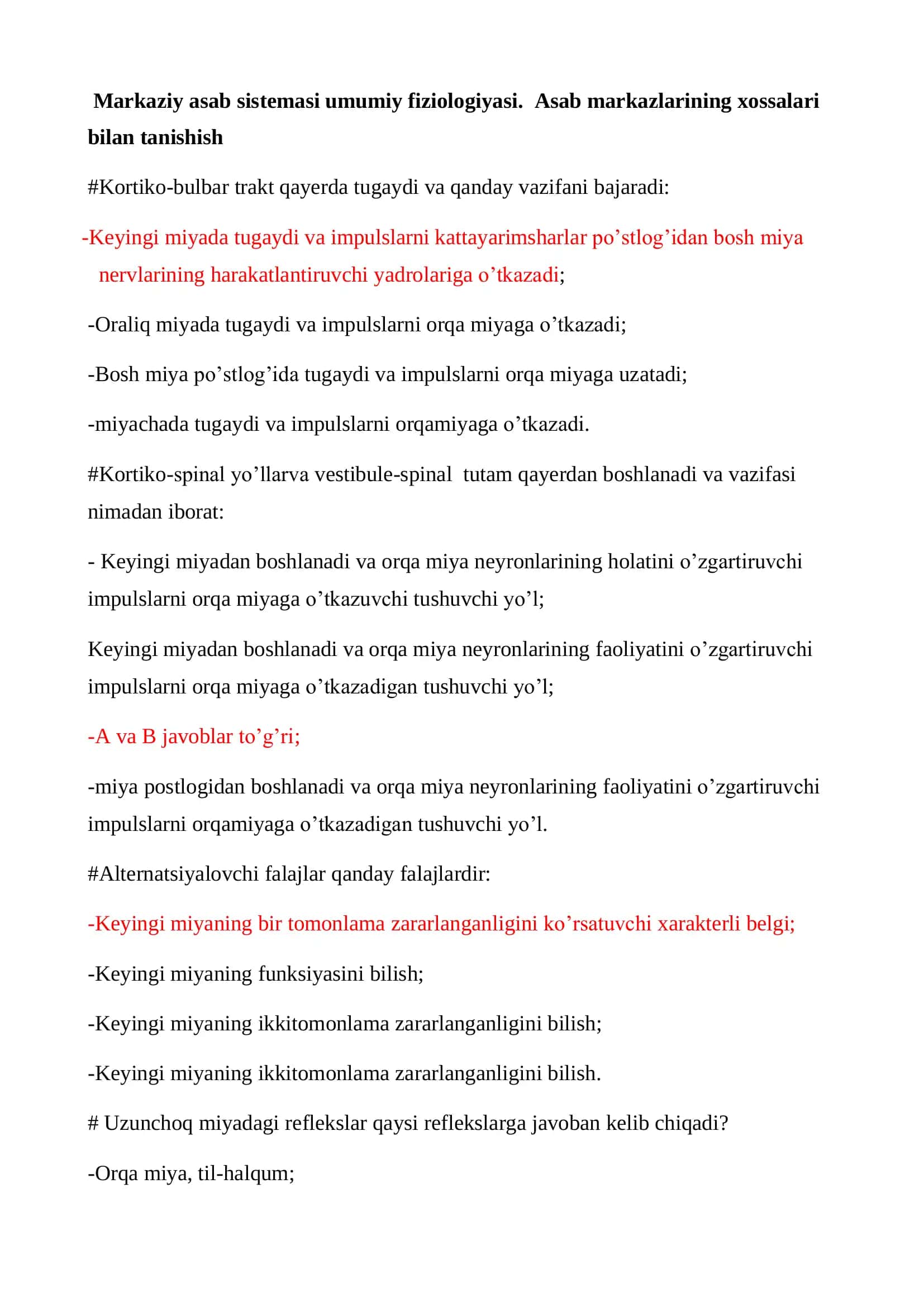 Markaziy asab sistemasi umumiy fiziologiyasi. Asab markazlarining xossalari bilan tanishish test