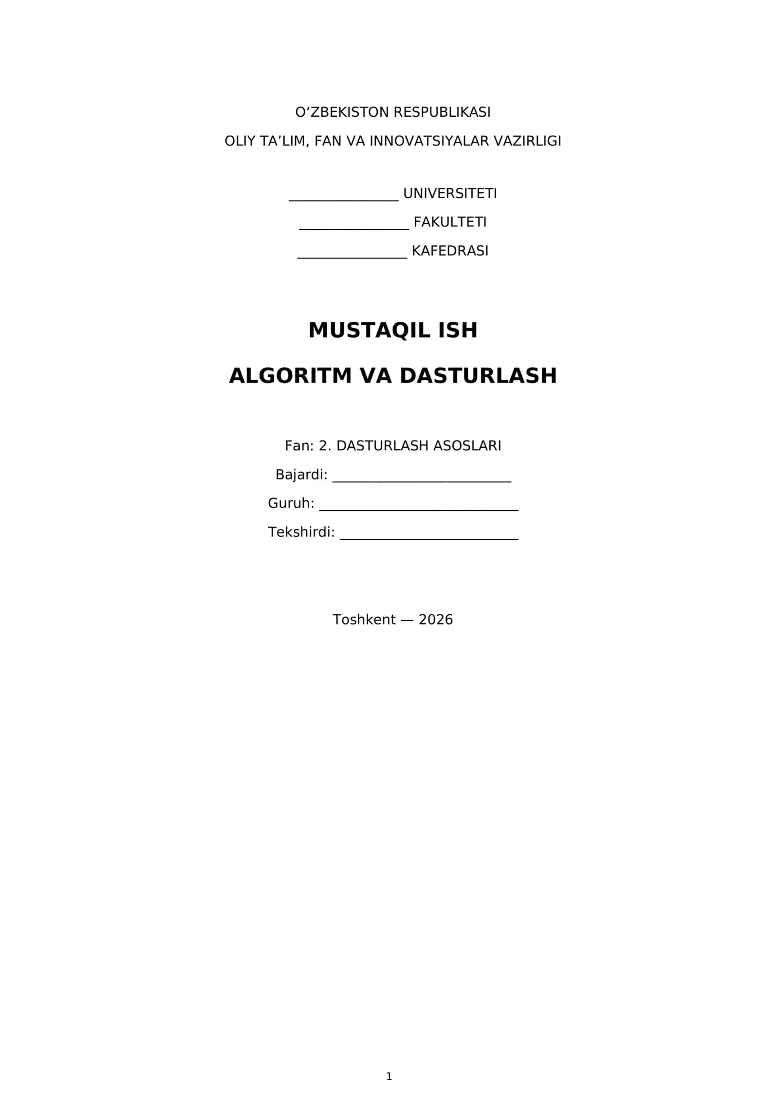 MUSTAQIL ISH ALGORITM VA DASTURLASH