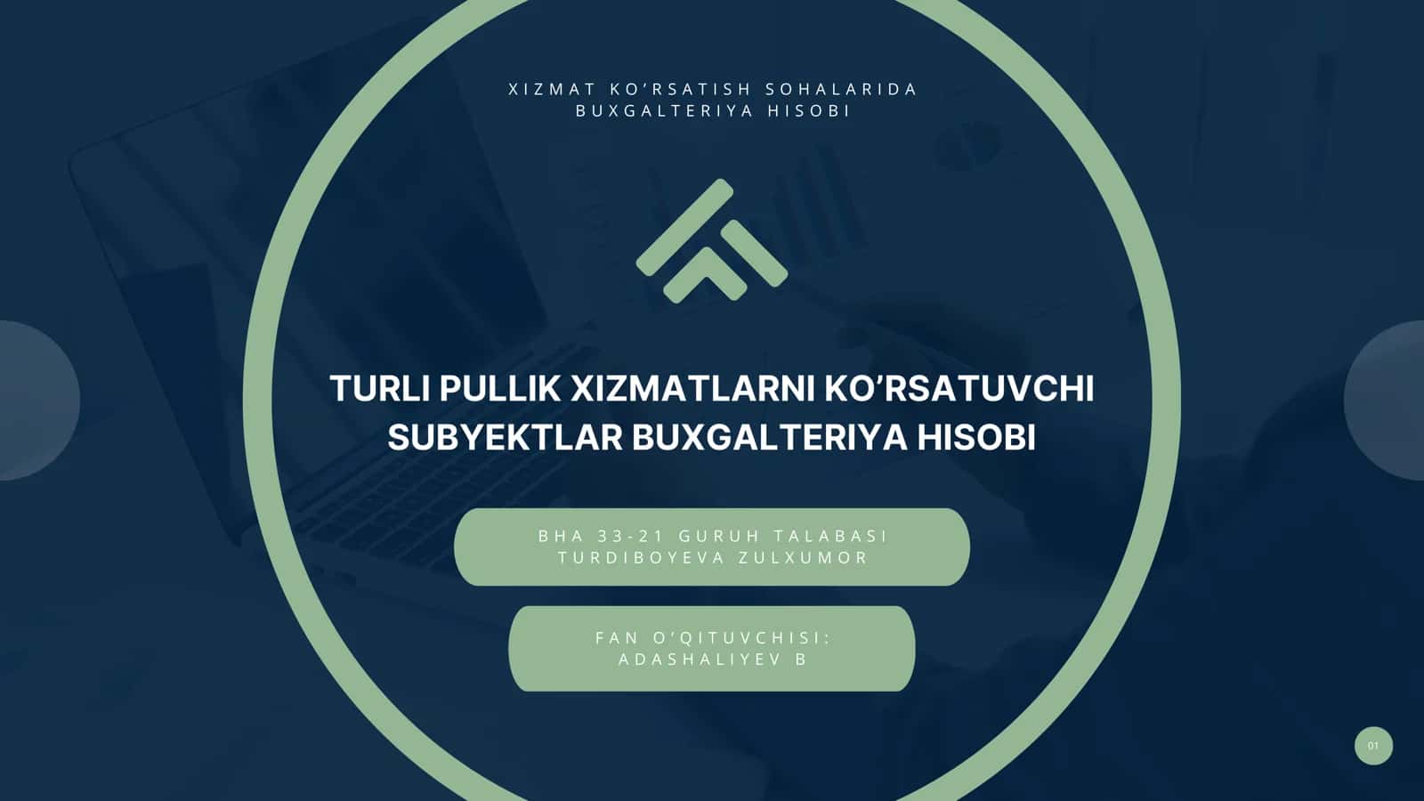 Turli pullik xizmatlarni ko’rsatuvchi subyektlar buxgalteriya hisobi