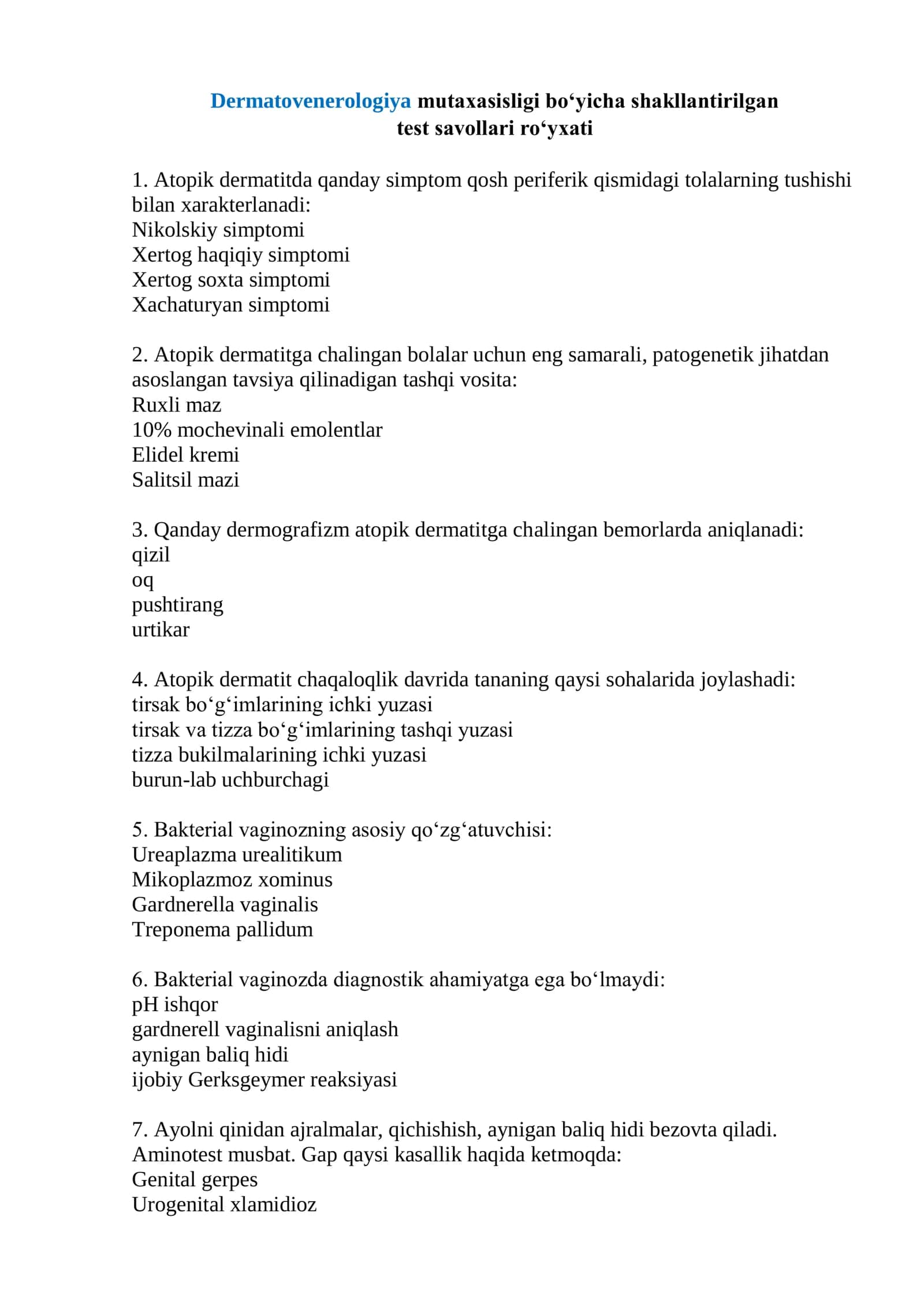 Dermatovenerologiya mutaxasisligi test savollari