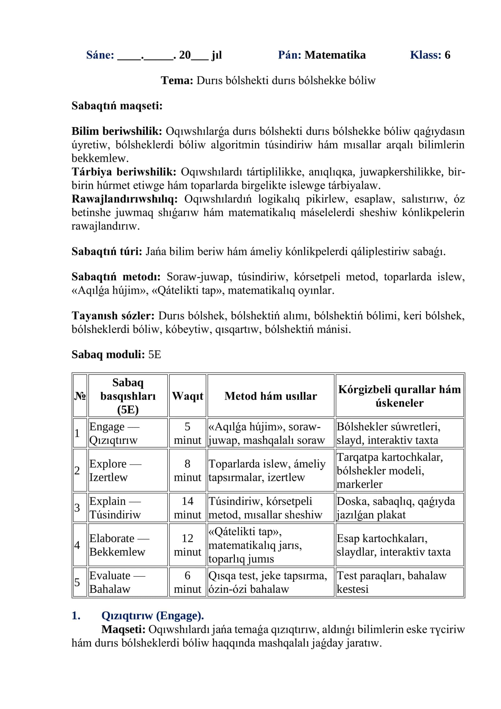 Durıs bólshekti durıs bólshekke bóliw