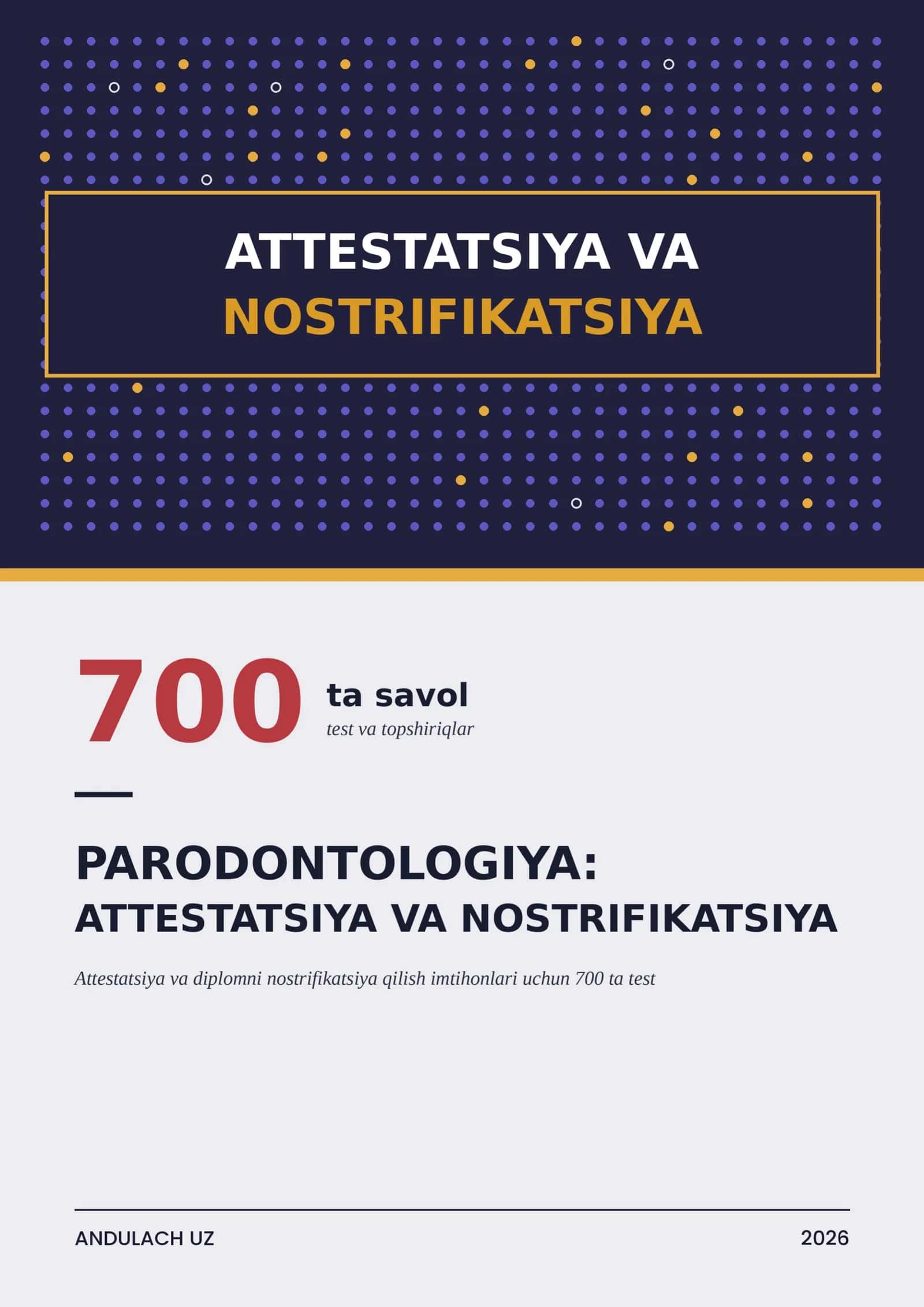 PARODONTOLOGIYA: ATTESTATSIYA VA NOSTRIFIKATSIYA TESTLARI