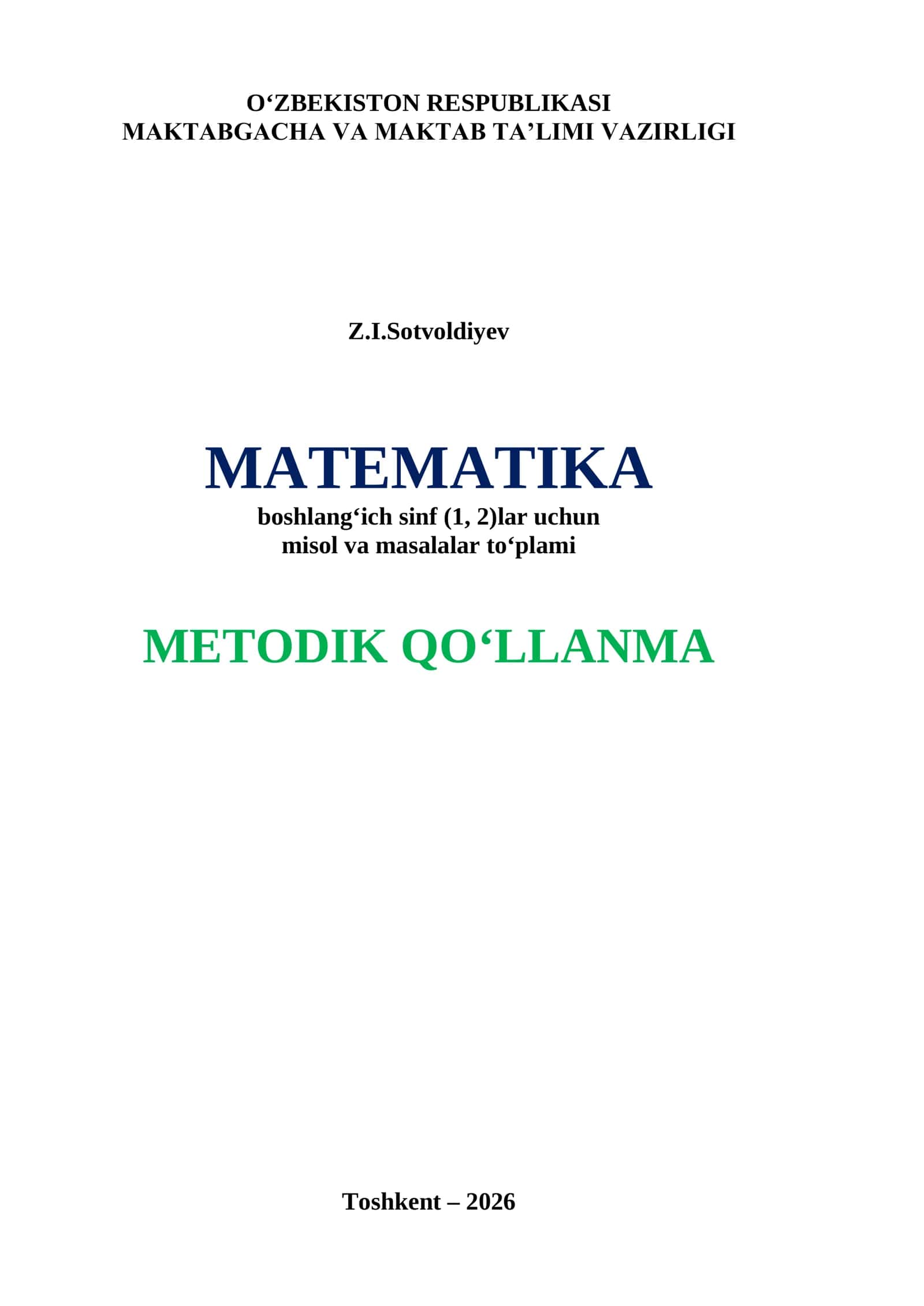 Matematika boshlang‘ich sinf (1, 2)lar uchun misol va masalalar to‘plami