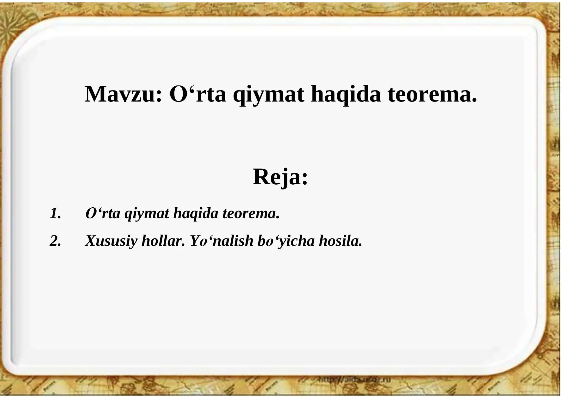 O‘rta qiymat haqida teorema.