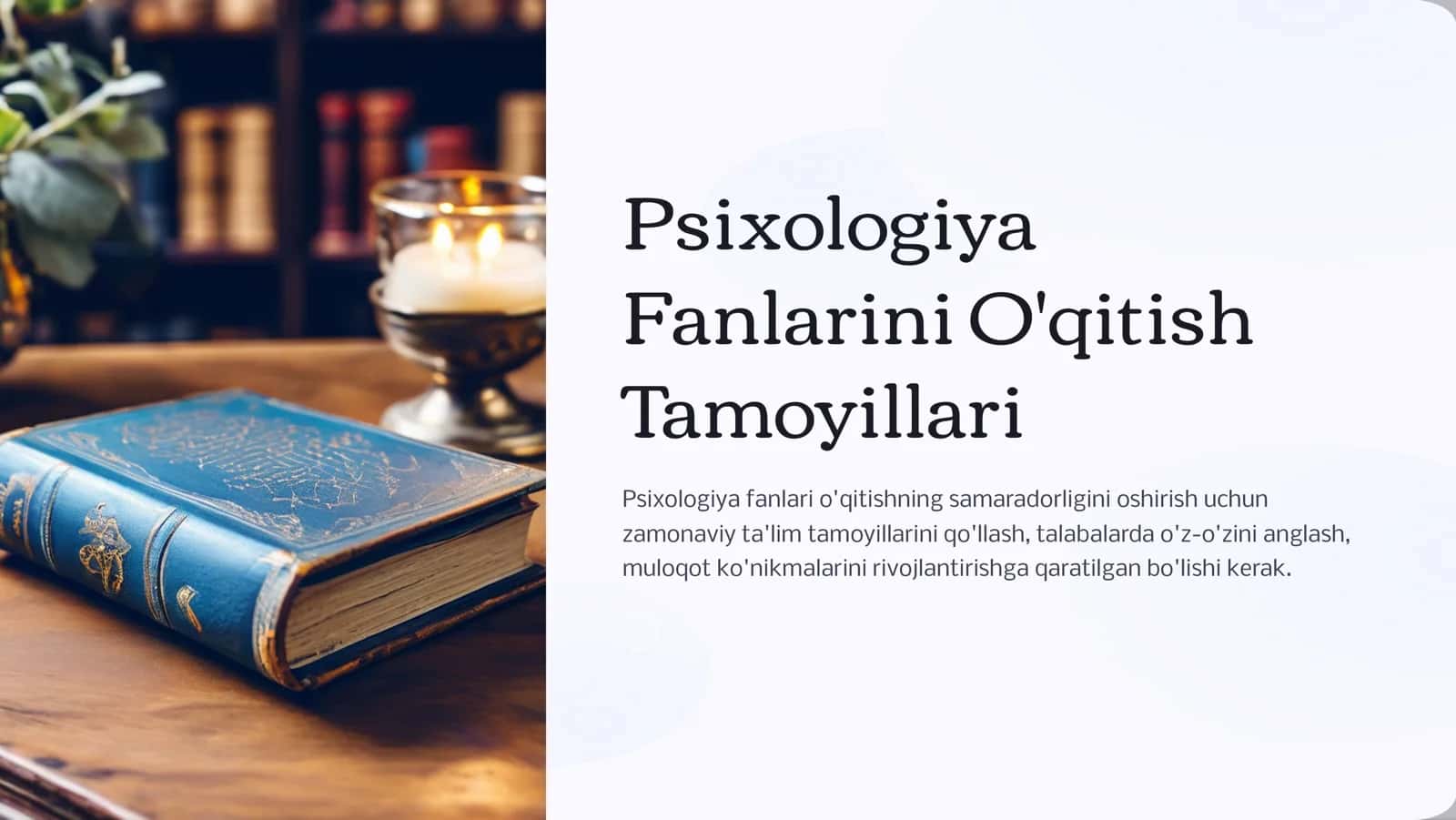 Psixologiya Fanlarini O'qitish Tamoyillari