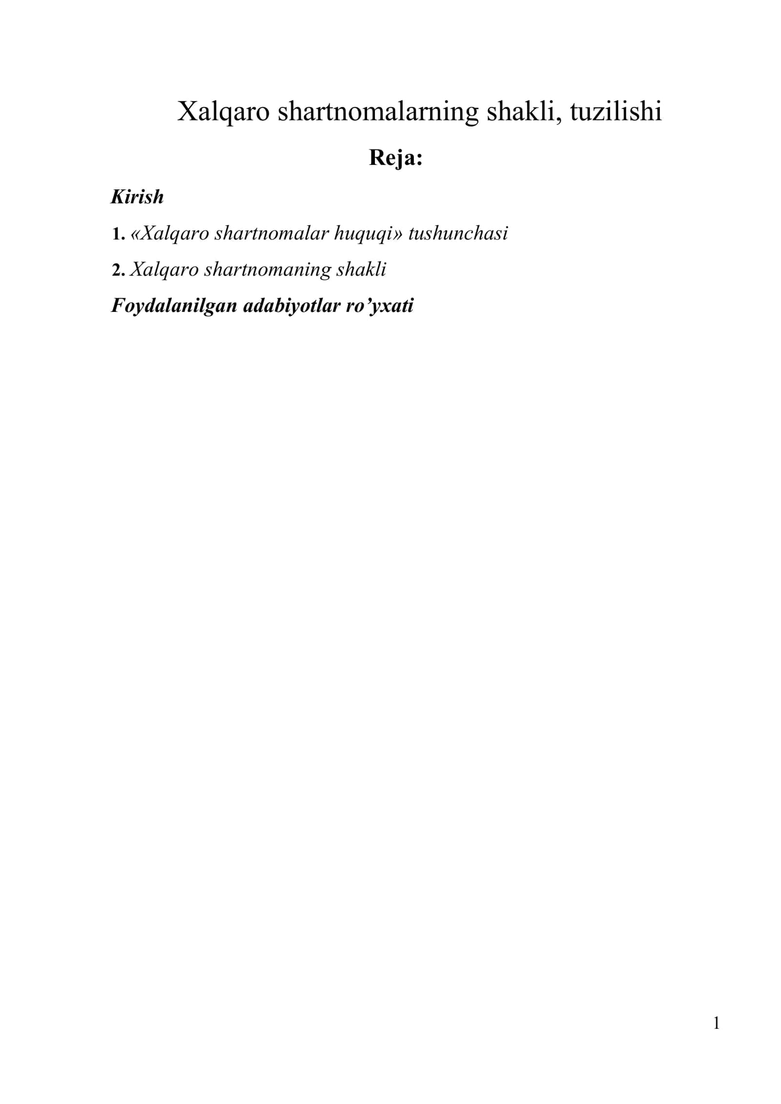 Xalqaro shartnomalarning shakli, tuzilishi