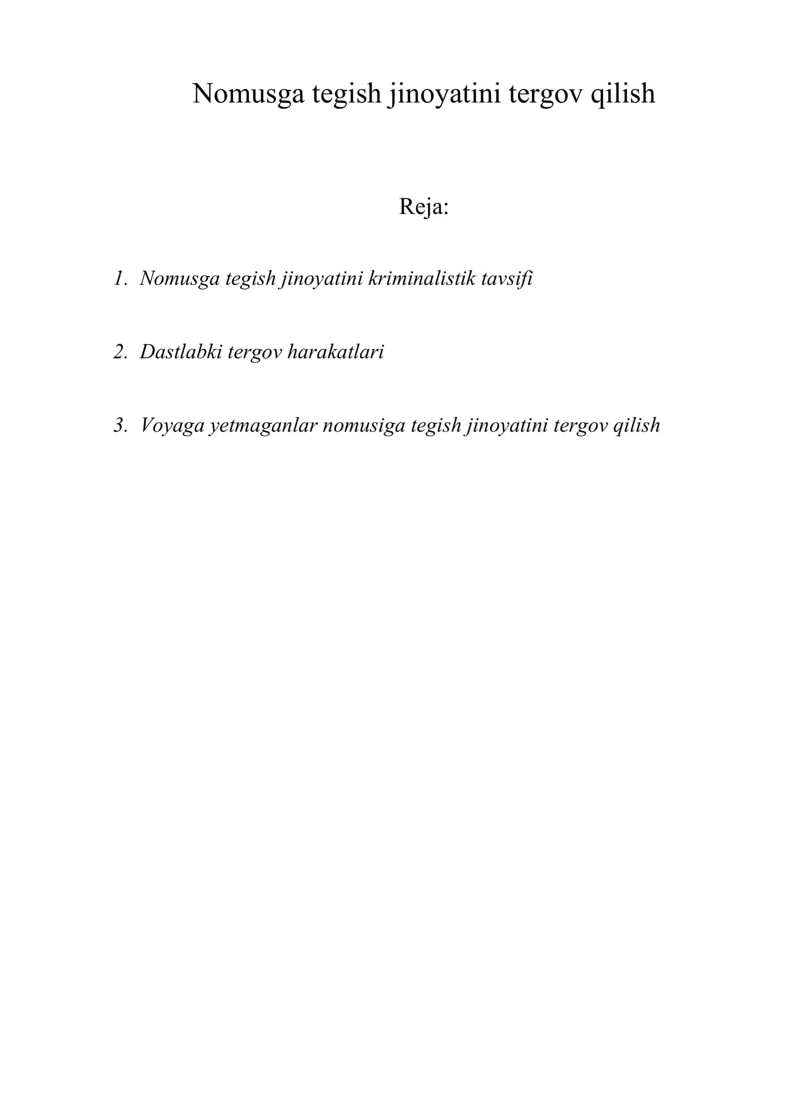 Nomusga tegish jinoyatini tergov qilish