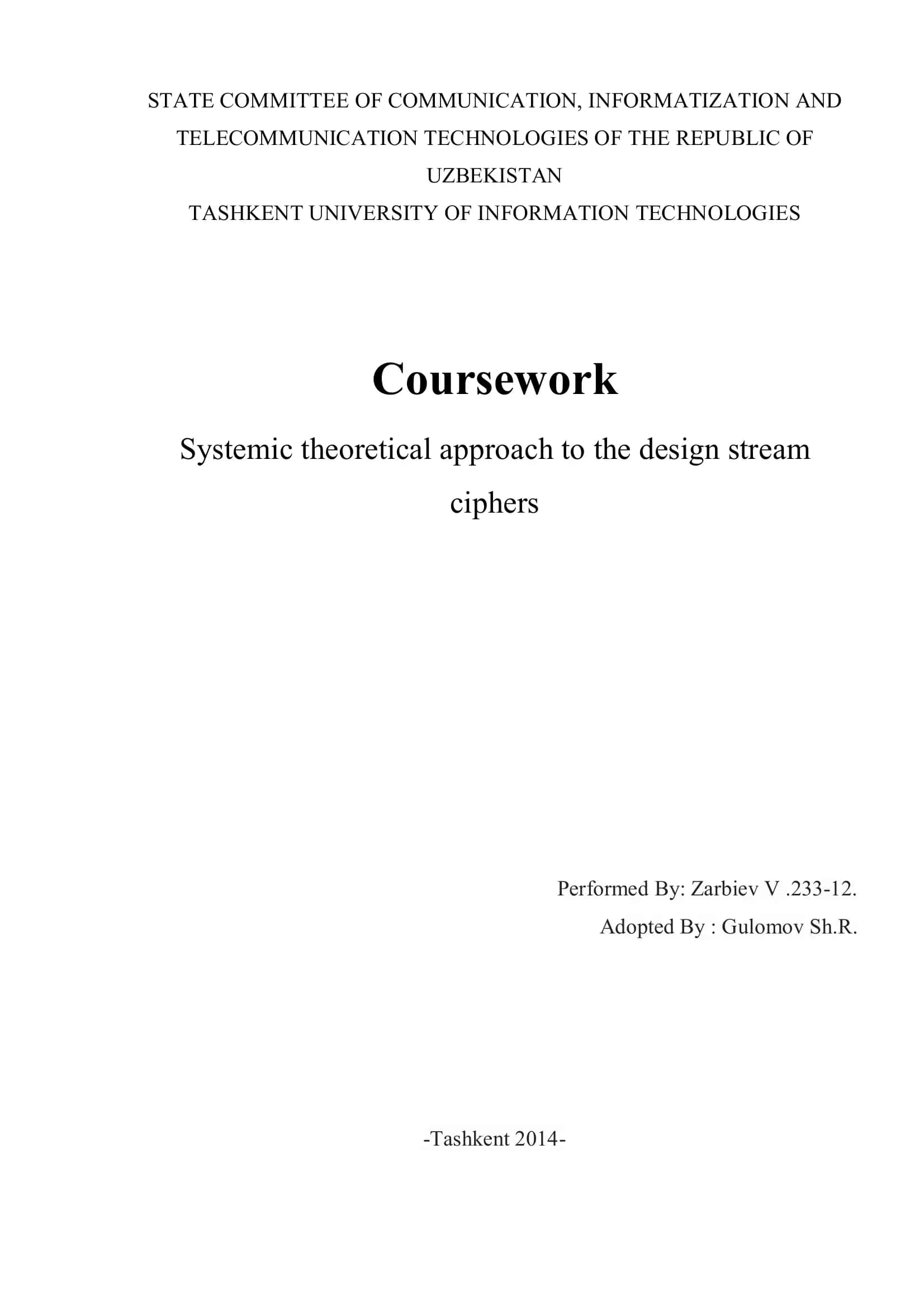 Systemic theoretical approach to the design stream ciphers