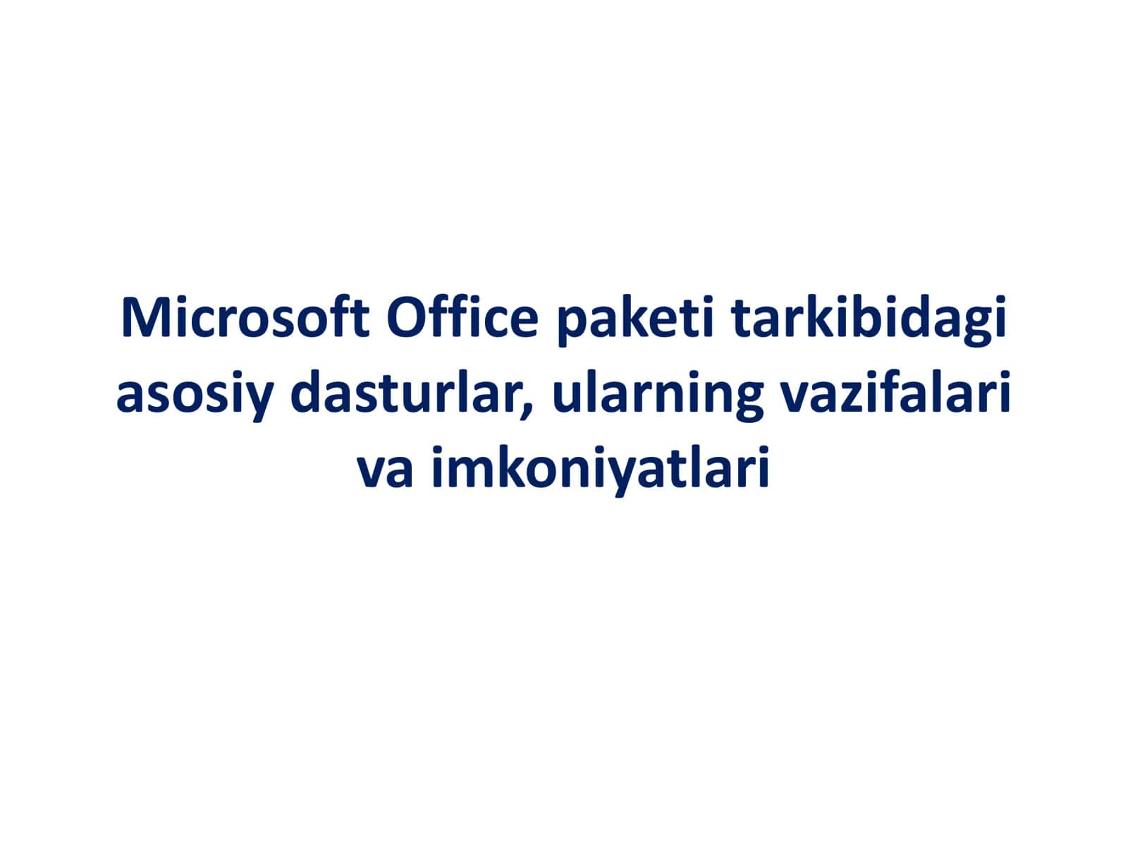 Microsoft Office paketi tarkibidagi