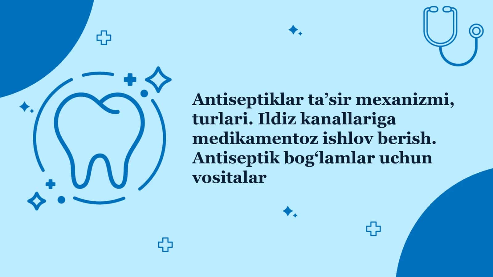 Antiseptiklar ta’sir mexanizmi, turlari. Ildiz kanallariga medikamentoz ishlov berish.