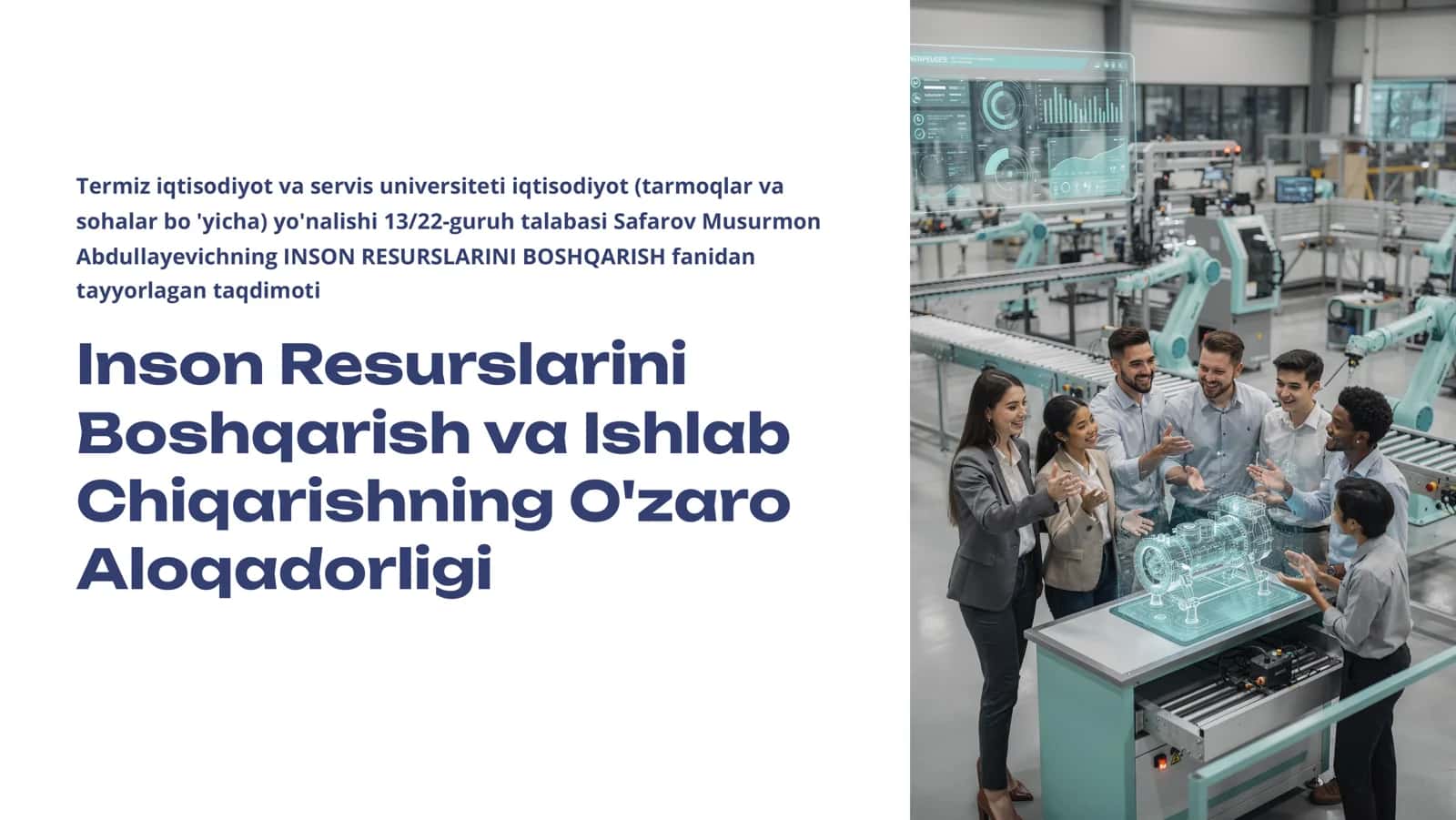 Inson Resurslarini Boshqarish va Ishlab Chiqarishning O'zaro Aloqadorligi