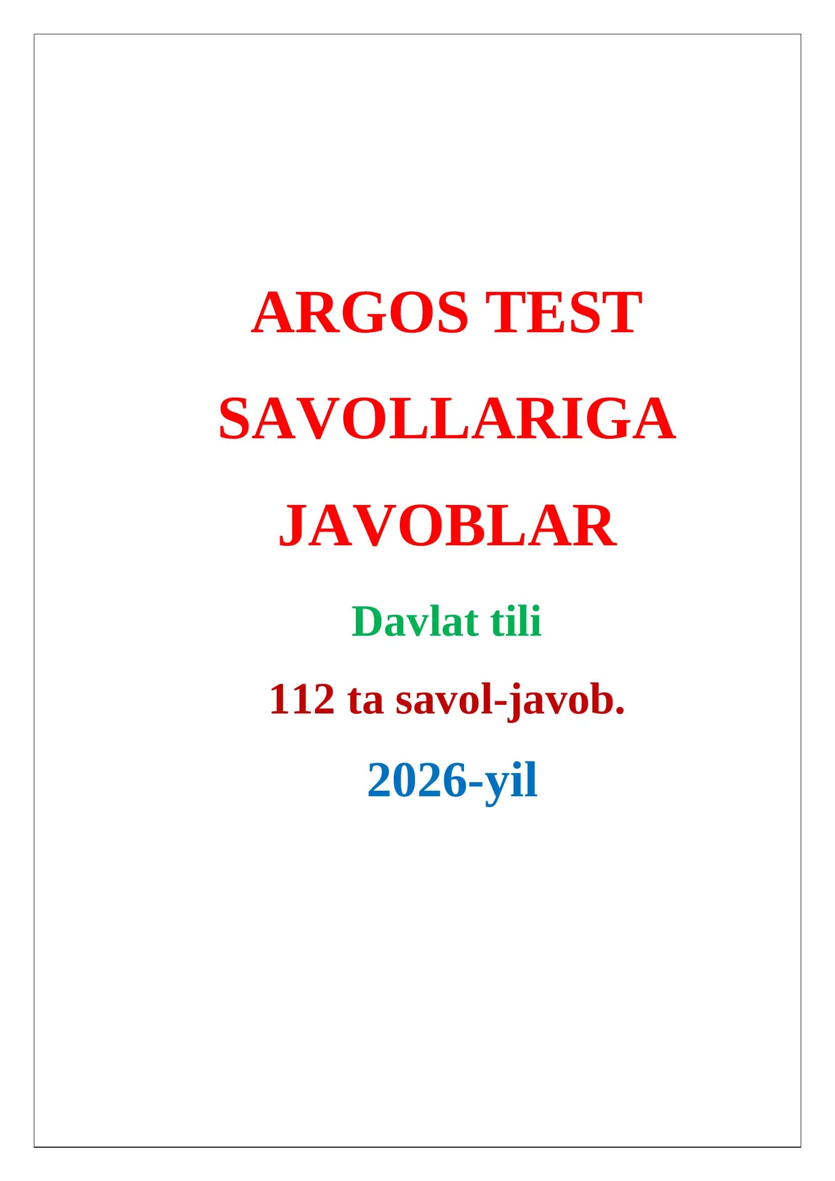 Argos test javoblari 2026. Davlat tili.
