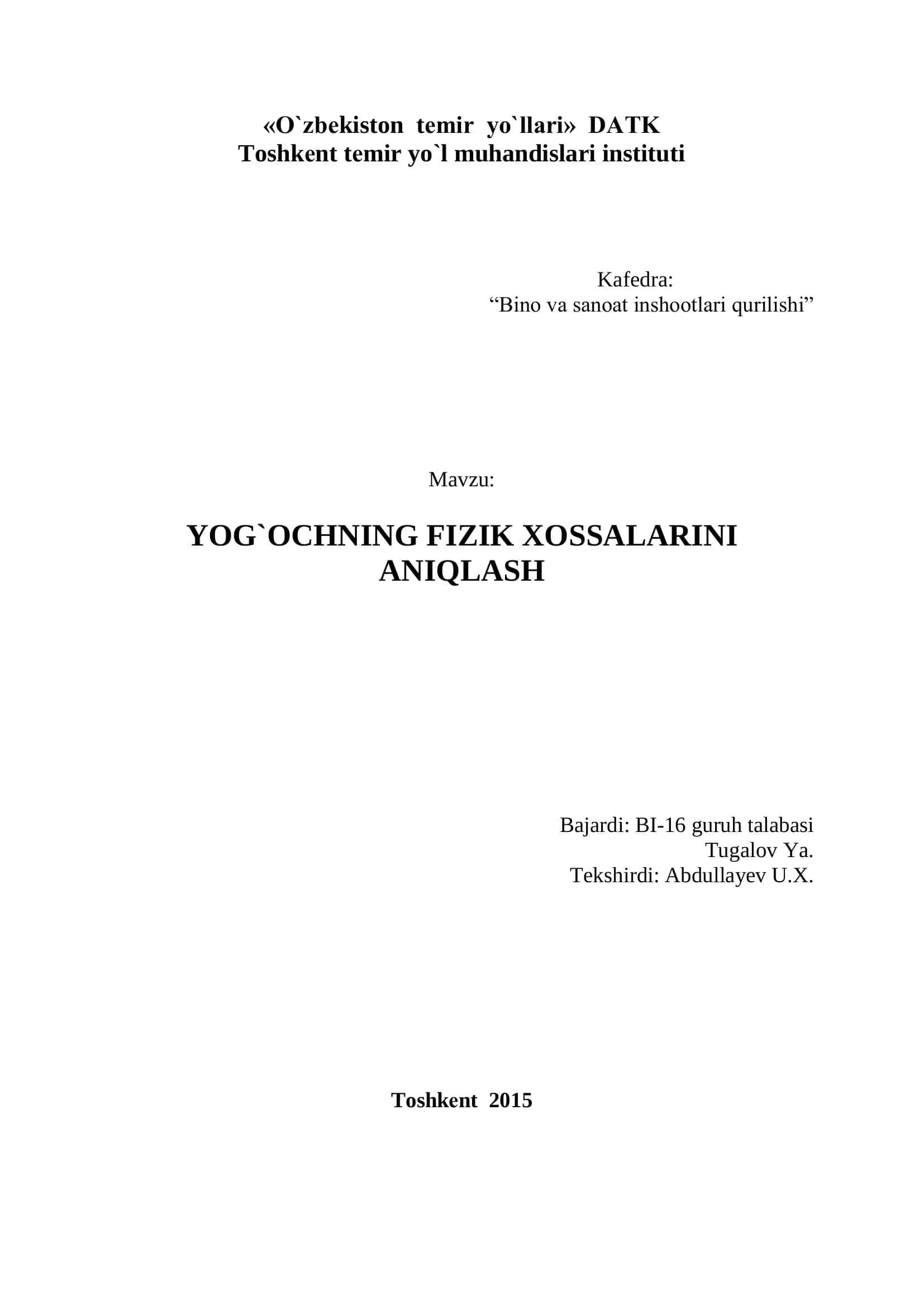 Yog`ochning fizik xossalarini aniqlash