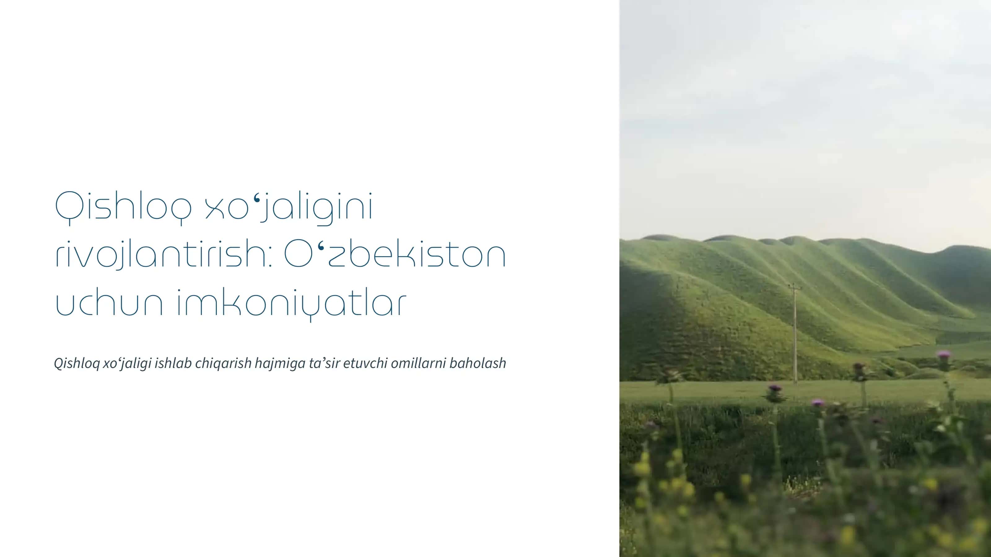 Qishloq xoʻjaligini rivojlantirish: Oʻzbekiston uchun imkoniyatlar