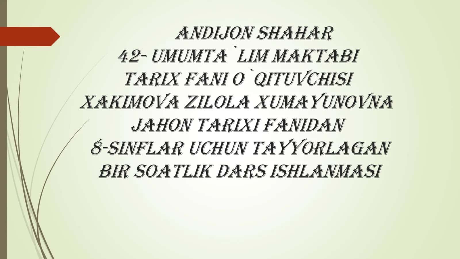 8-sinf Jahon tarixi dars ishlanma. XVI-XVIII asrlarda Usmoniylar imperiyasi