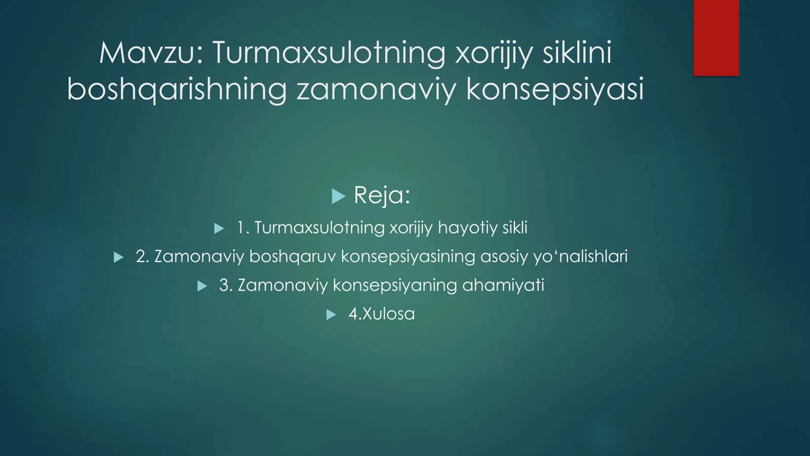 Turmaxsulotning xorijiy siklini boshqarishning zamonaviy konsepsiyasi