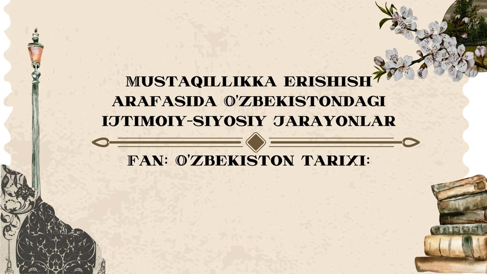 Mustaqillikka erishish arafasida O‘zbekistondagi ijtimoiy-siyosiy jarayonlar