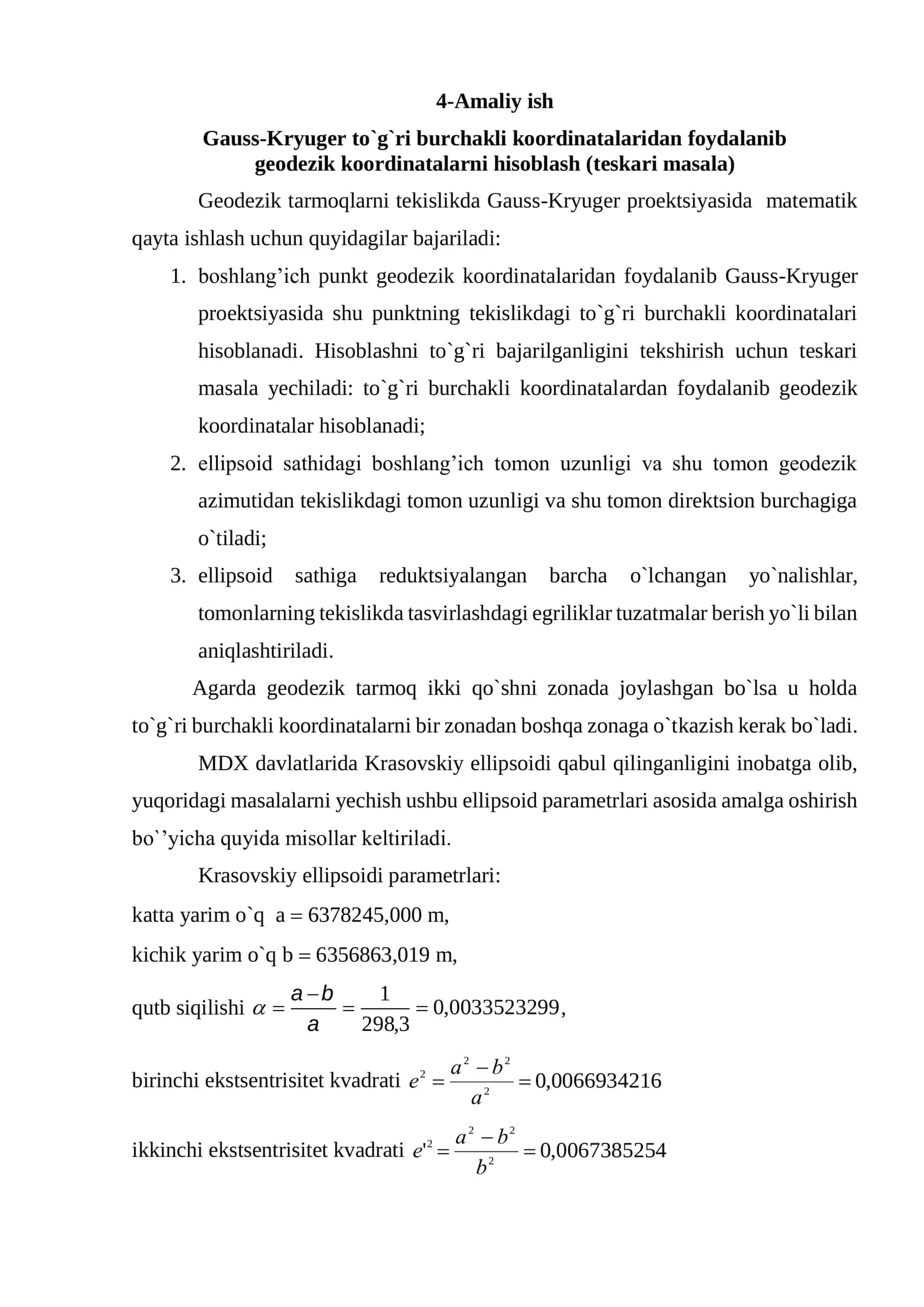 Gauss-Kryuger to`g`ri burchakli koordinatalaridan foydalanib geodezik koordinatalarni hisoblash (teskari masala)