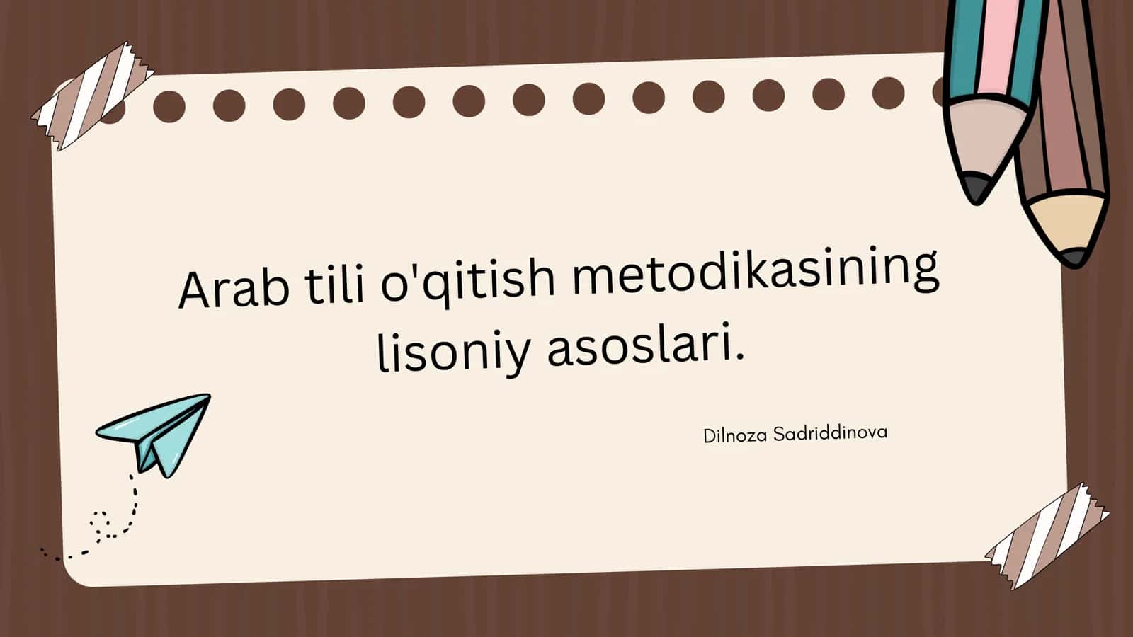 Arab tili o'qitish metodikasining lisoniy asoslari