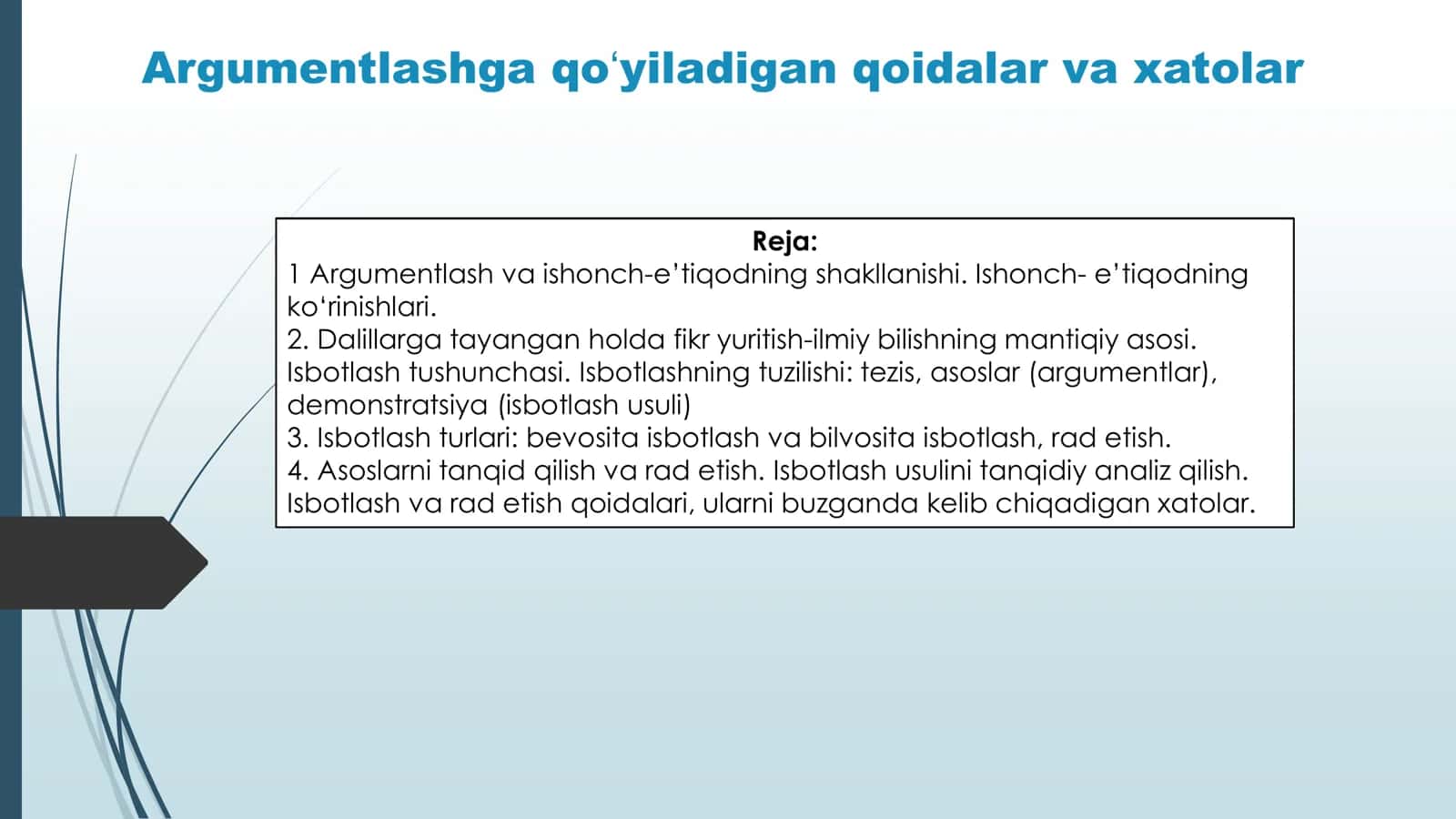 Argumentlashga qoʻyiladigan qoidalar va xatolar