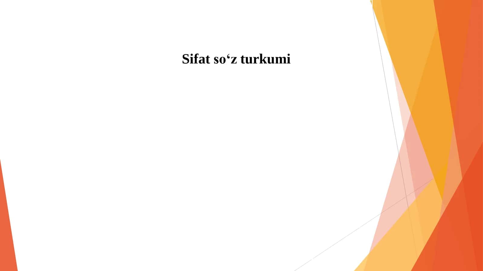 Sifat so‘z turkumi