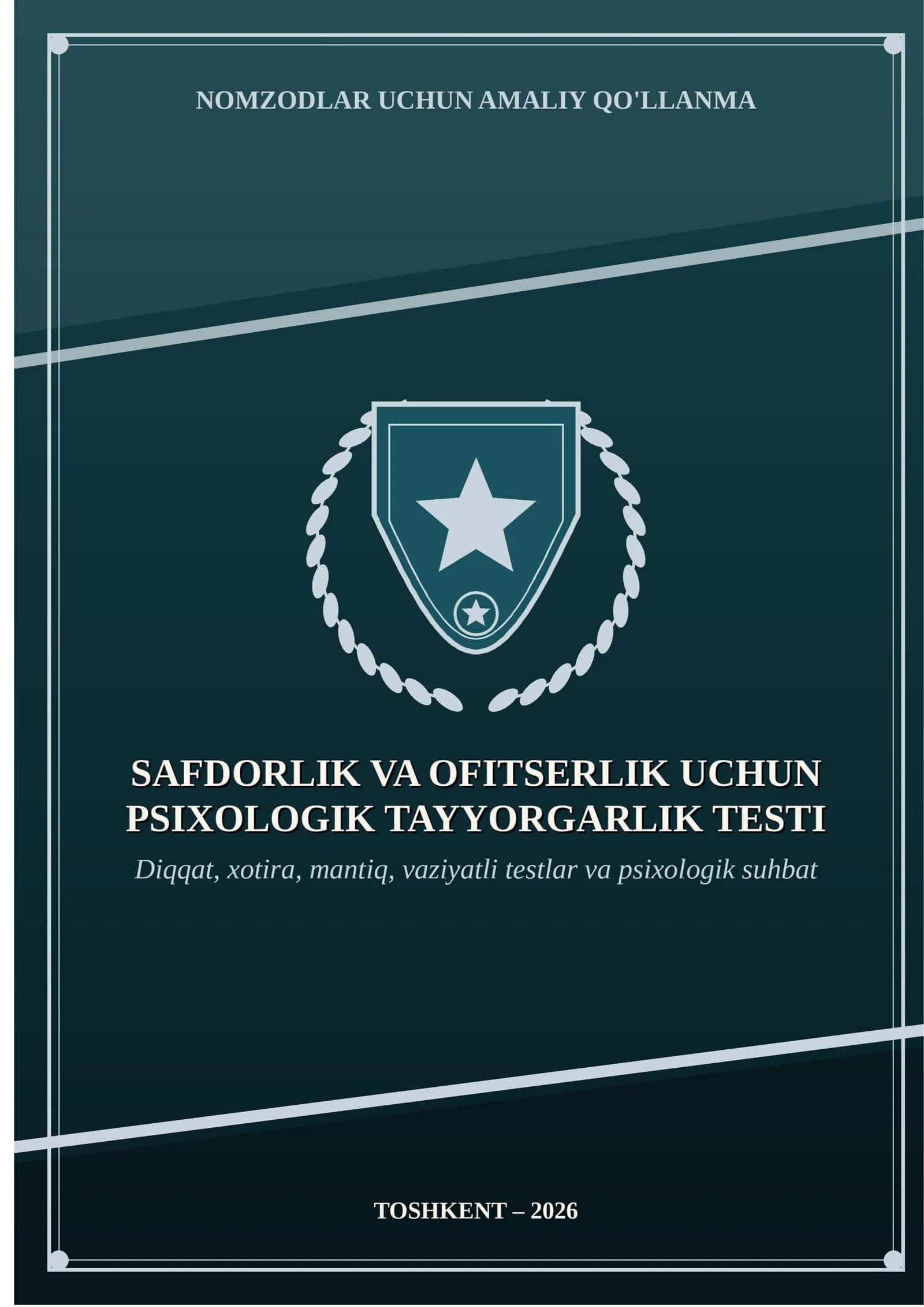 Safdorlik va Ofitserlik lavozimlari uchun psixologik test savollari. 1000 ta test va savollar
