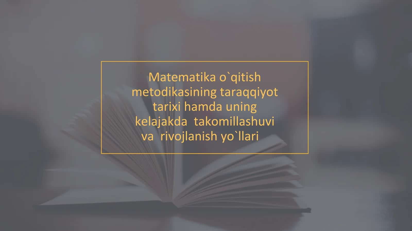 Matematika o`qitish metodikasi