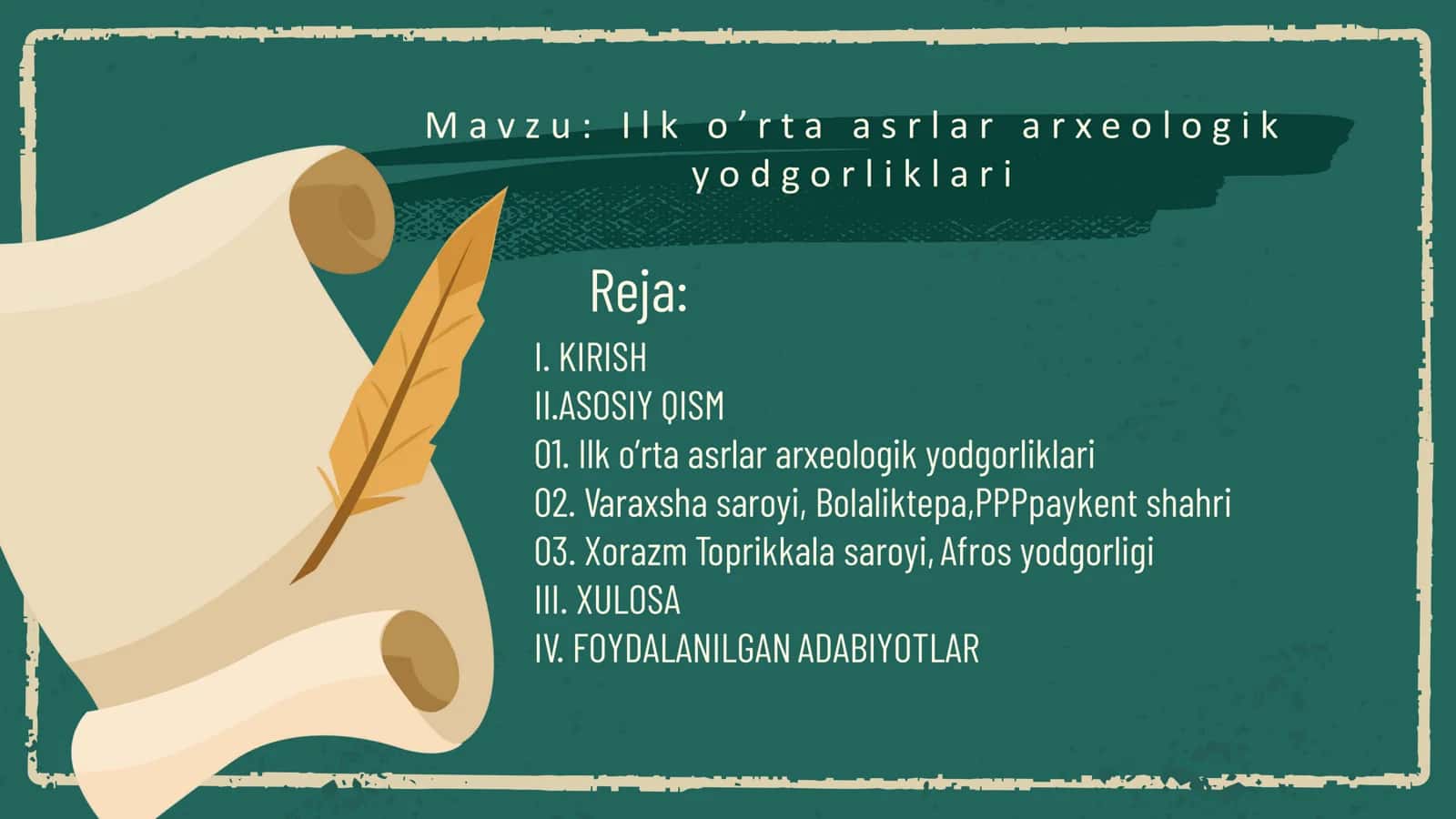Ilk o’rta asrlar arxeologik yodgorliklari