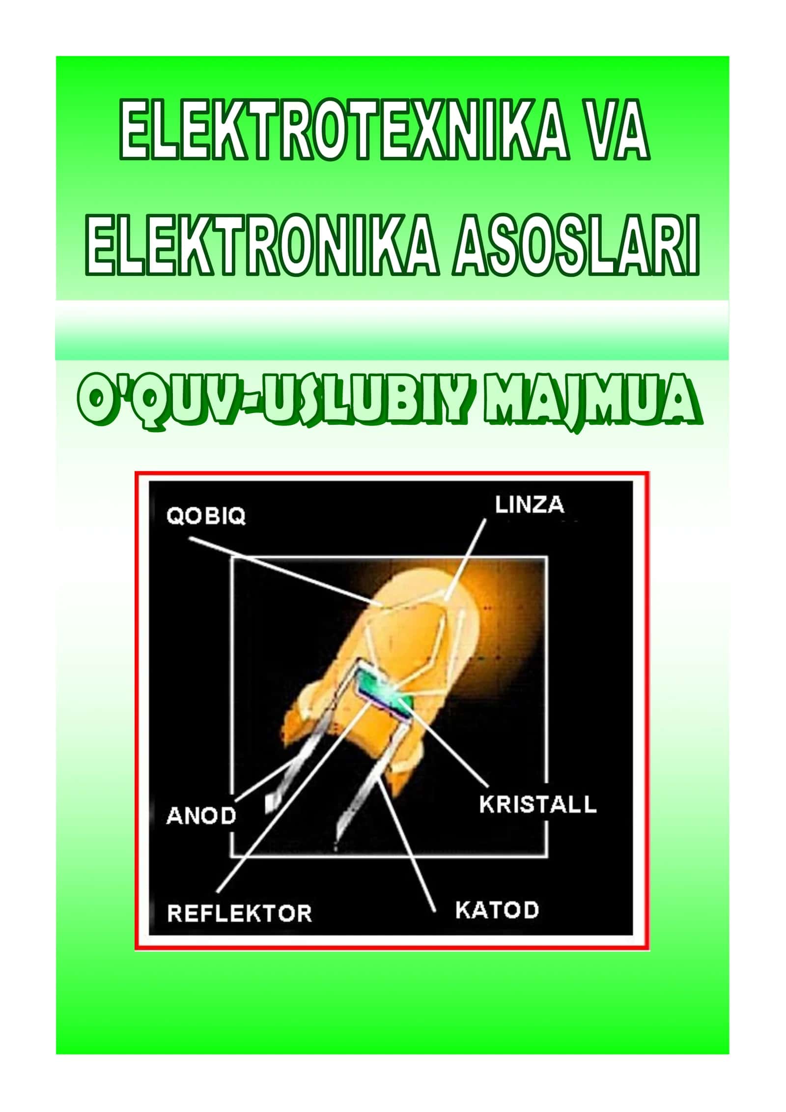 ELEKTROTEXNIKA VA ELEKTRONIKA ASOSLARI