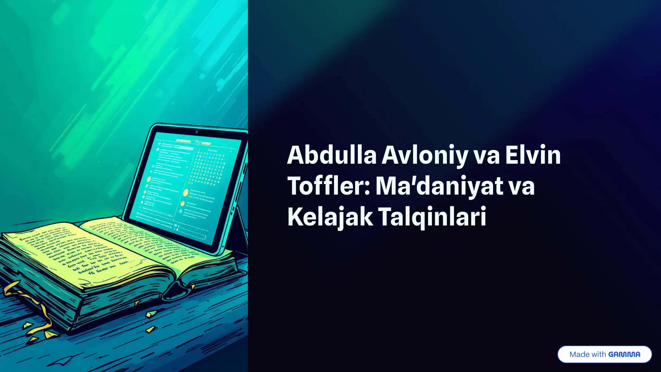 Abdulla Avloniy va Elvin Toffler Ma'daniyat va Kelajak Talqinlari