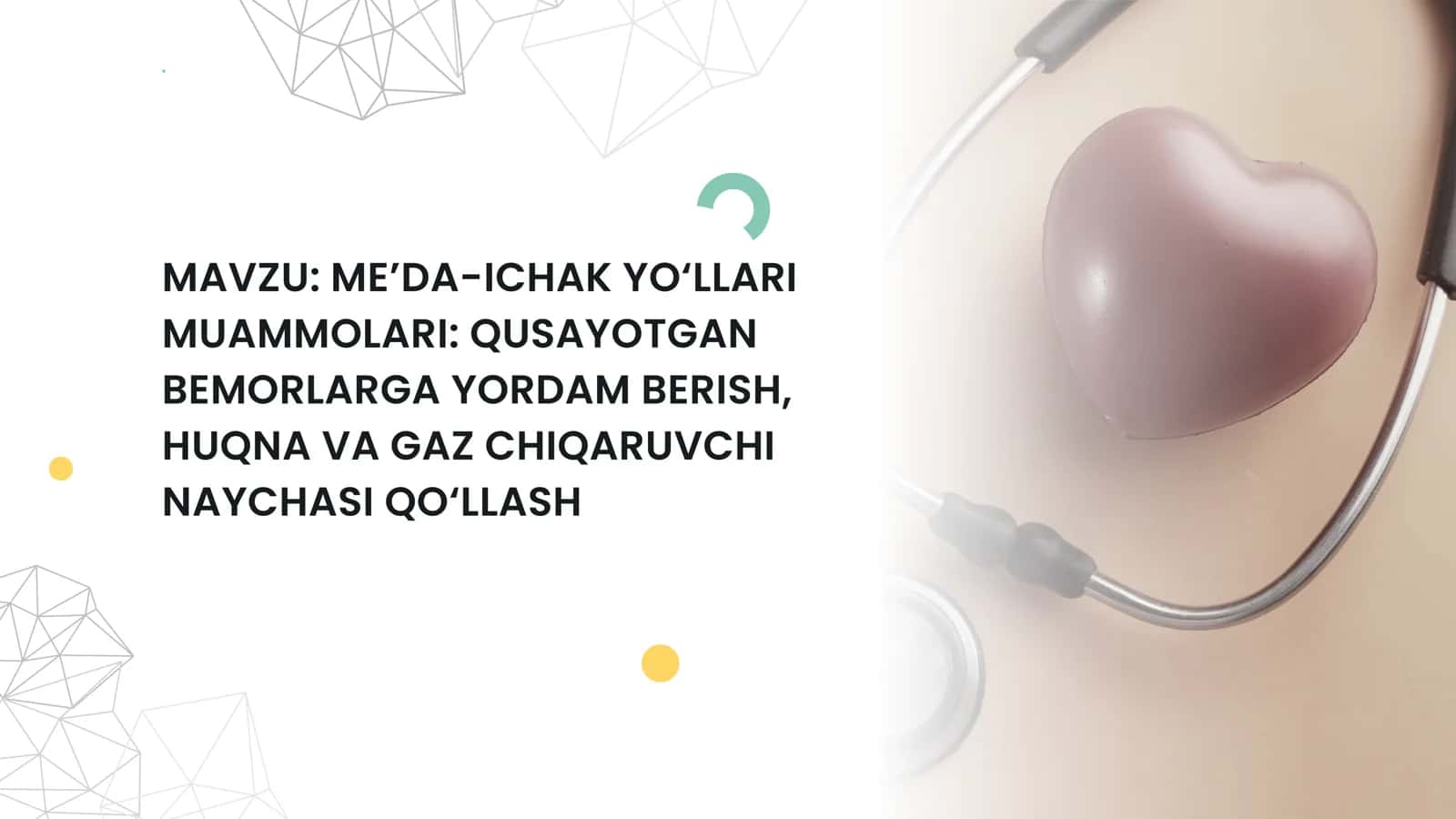 ME’DA-ICHAK YO‘LLARI MUAMMOLARI: QUSAYOTGAN BEMORLARGA YORDAM BERISH, HUQNA VA GAZ CHIQARUVCHI NAYCHASI QO‘LLASH