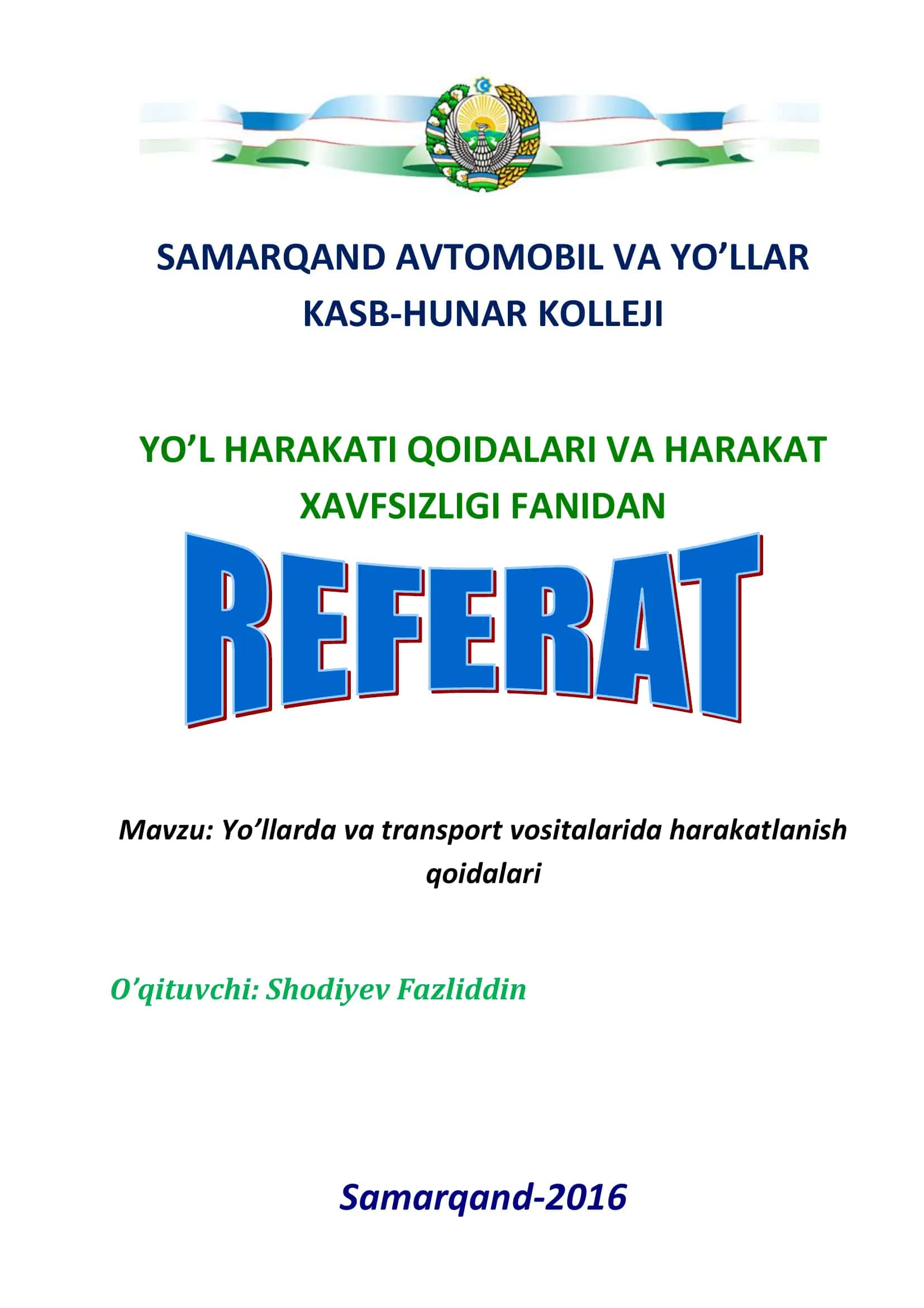 Yo’l Harakati Xavfsizligi Qoidalari