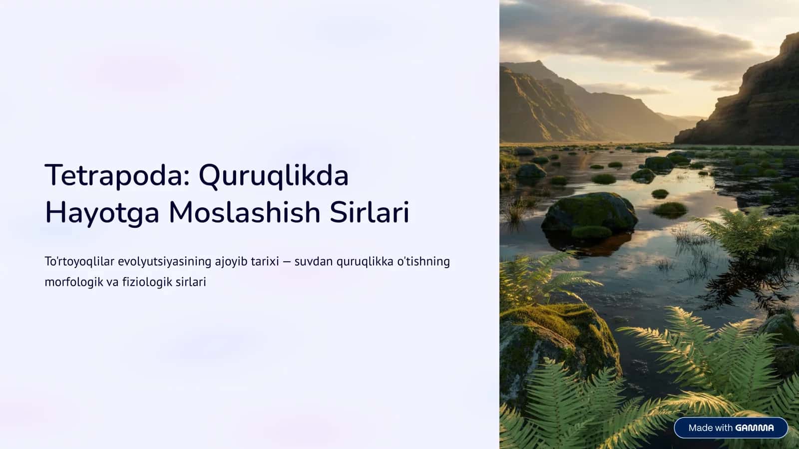 Tatrapoda: Quruqlikda Hayotga Moslashish Sirlari