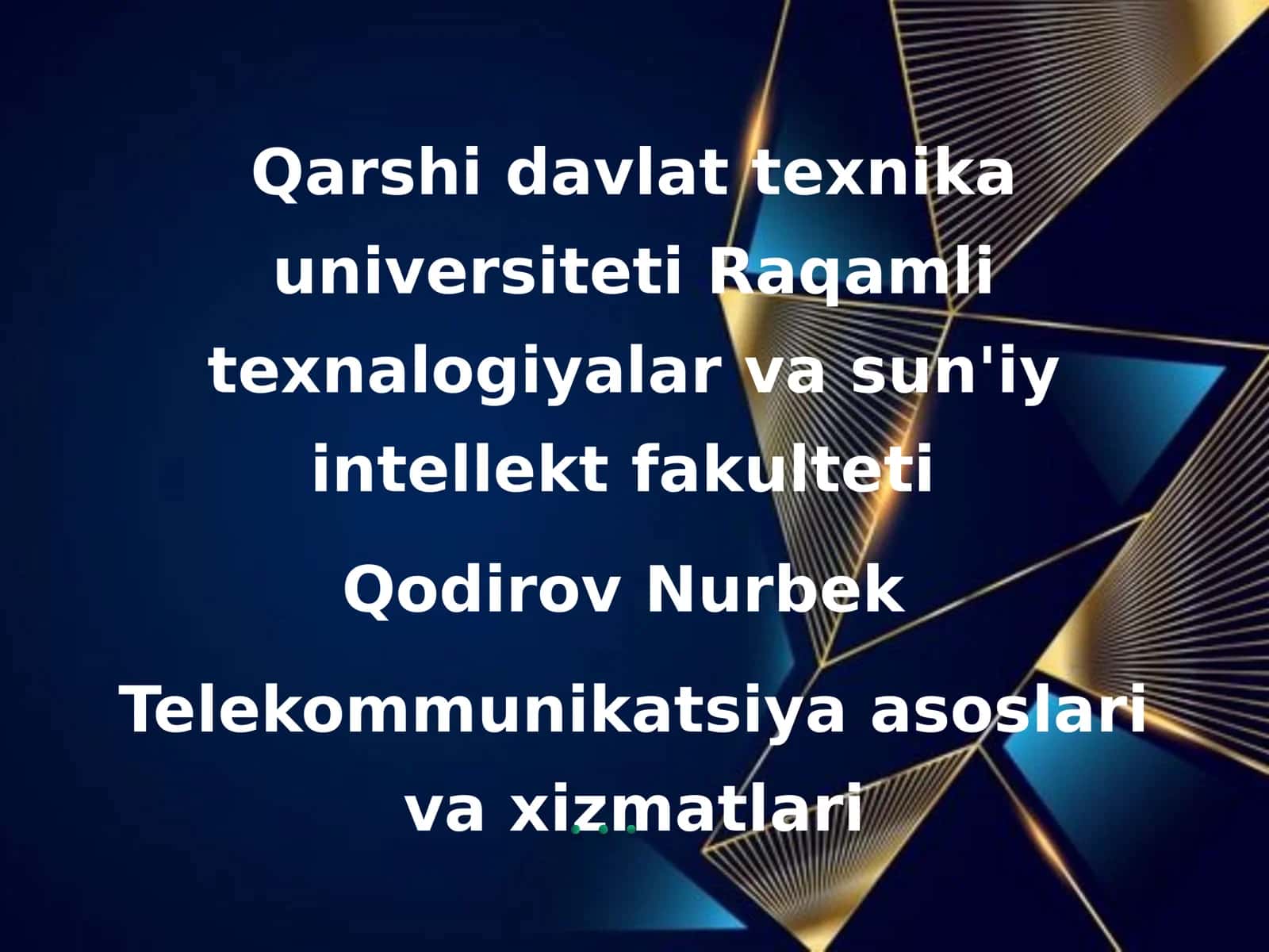 telekommunikatsiya texnalogiyalari