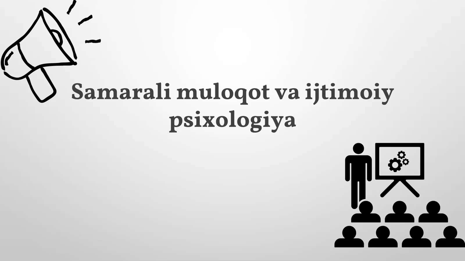Samarali muloqot va ijtimoiy psixologiya