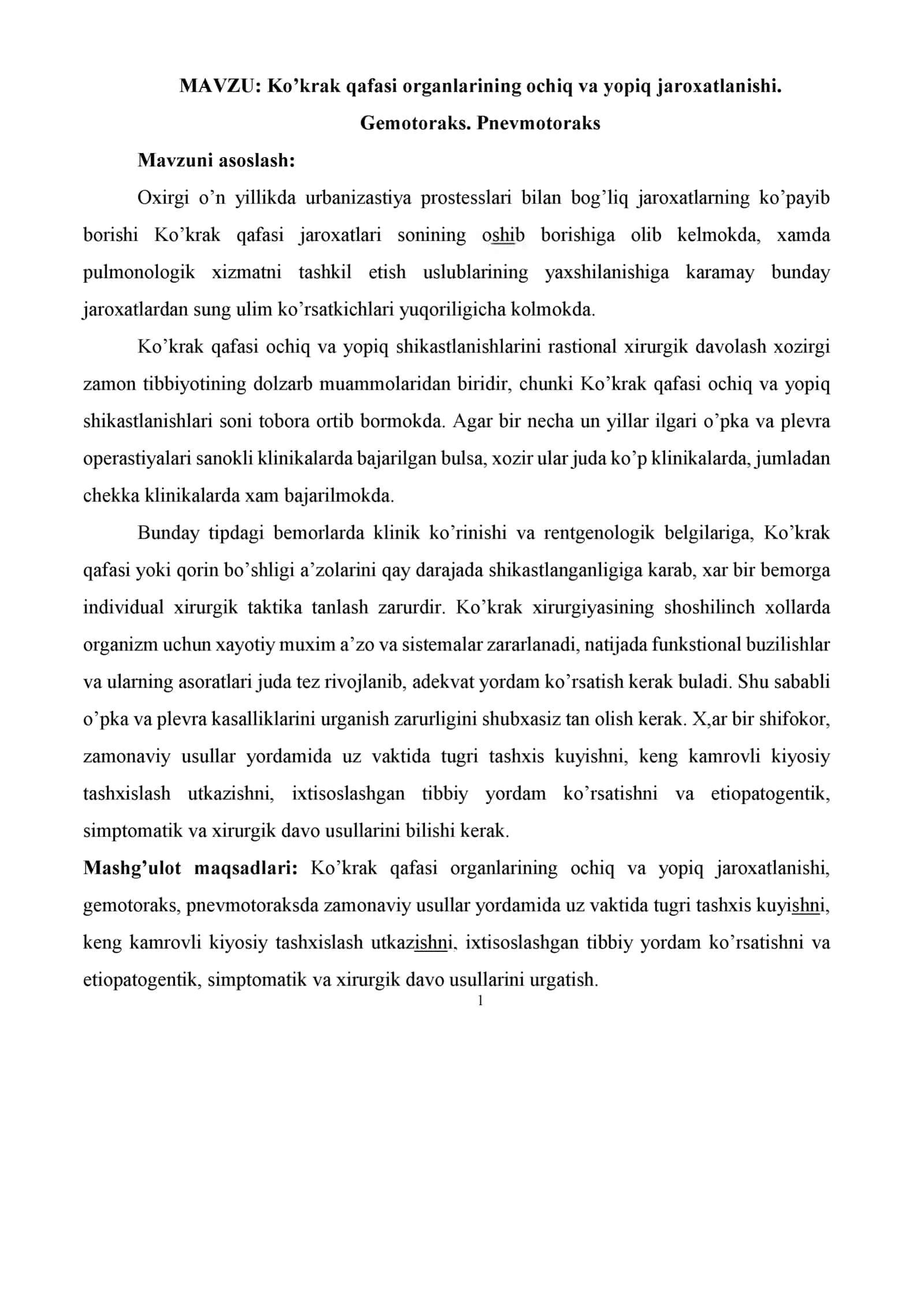 Ko’krak qafasi organlarining ochiq va yopiq jaroxatlanishi. Gemotoraks. Pnevmotoraks