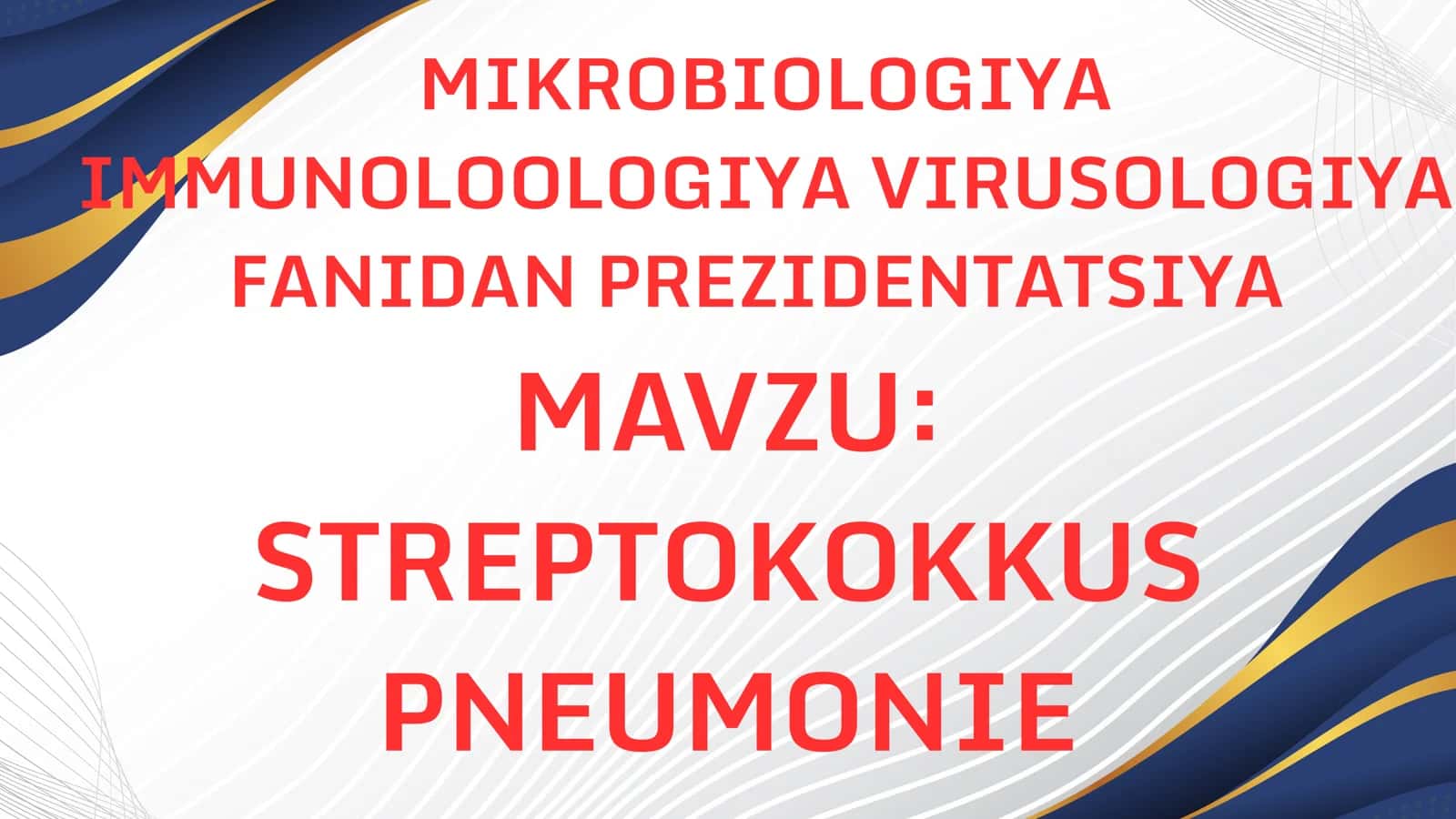 MIKROBIOLOGIYA