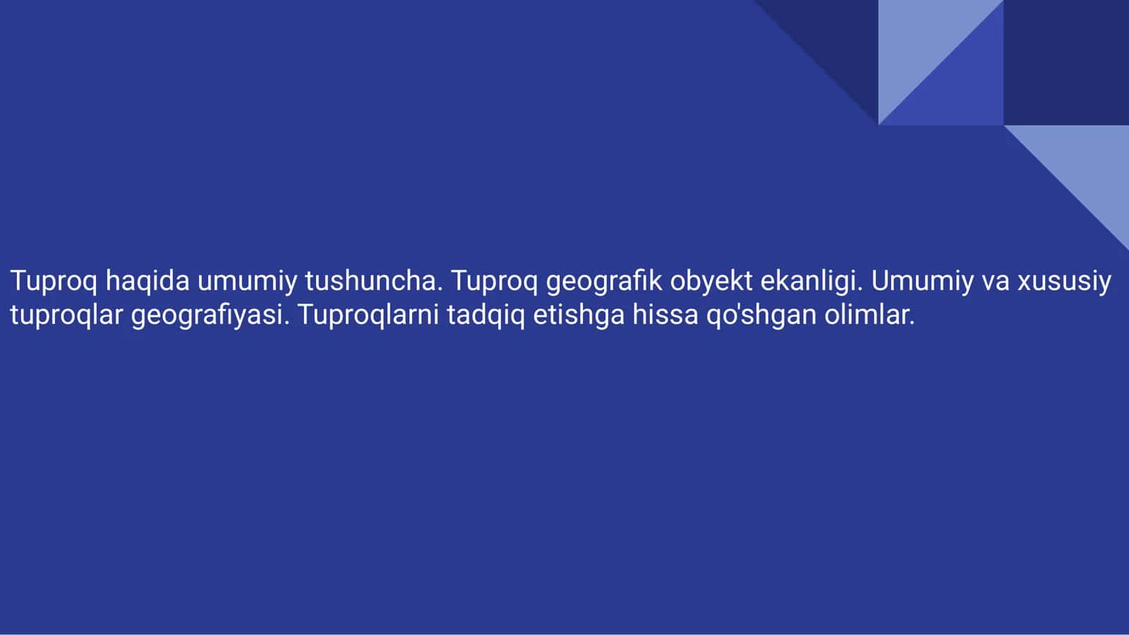 Tuproq haqida umumiy tushuncha. Tuproq geograﬁk obyekt ekanligi. Umumiy va xususiy tuproqlar geograﬁyasi. Tuproqlarni tadqiq etishga hissa qo'shgan olimlar.
