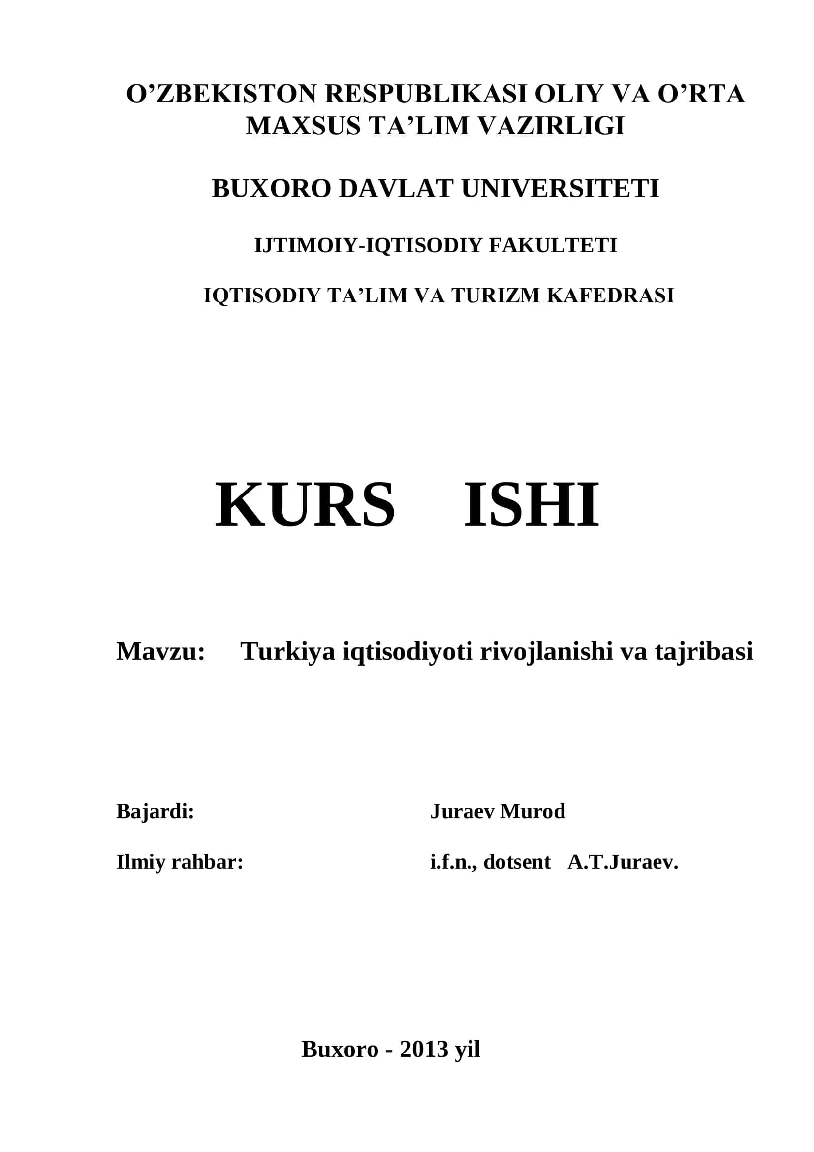 Turkiya iqtisodiyoti rivojlanishi va tajribasi