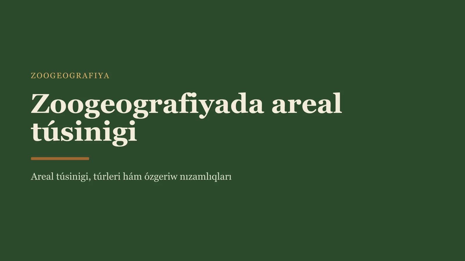 Zoogeografiyada areal túsinigi