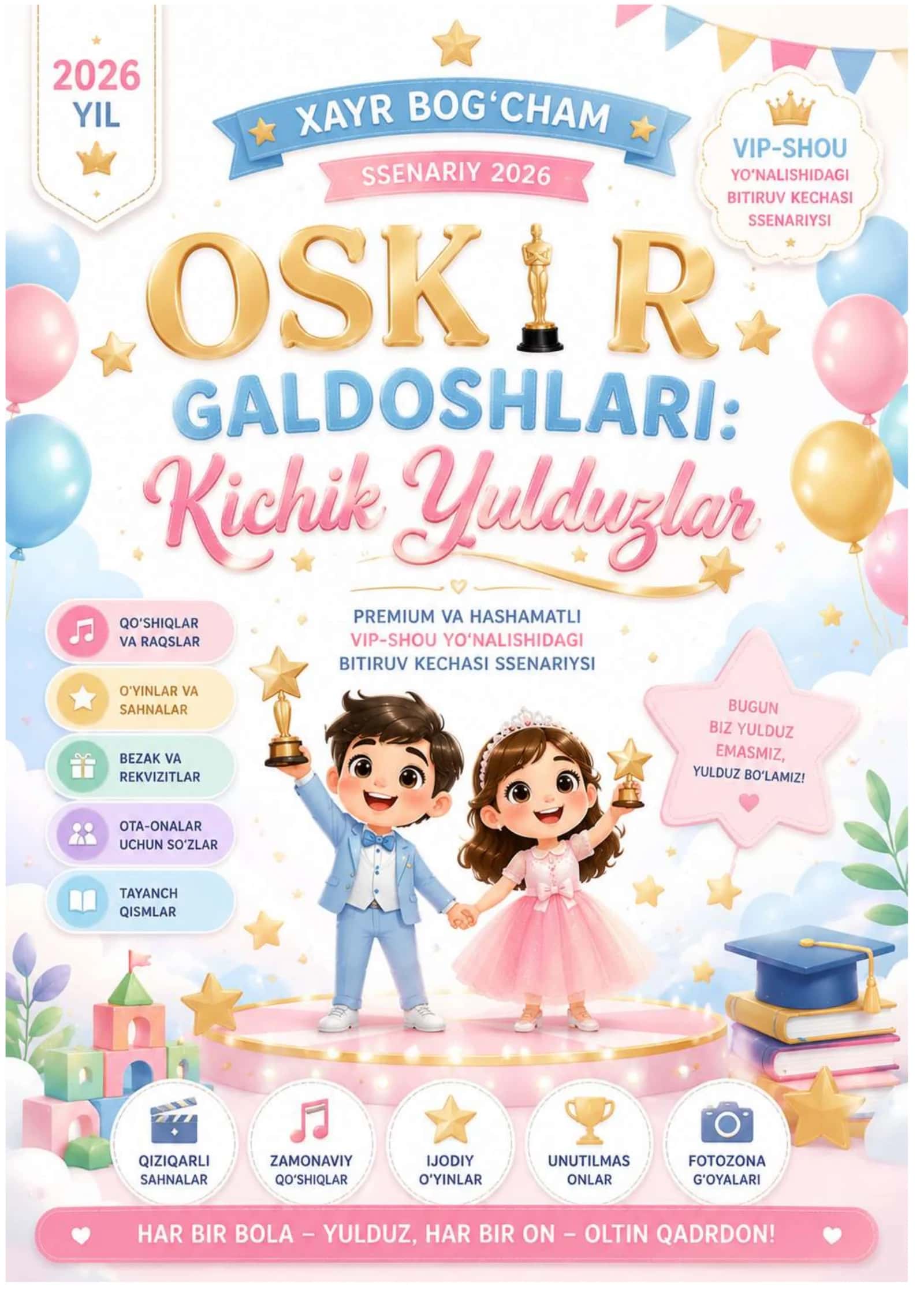 2026 YIL XAYR BOG’CHAM SENARIY OSKAR GALDOSHLARI: KICHIK YULDUZLAR