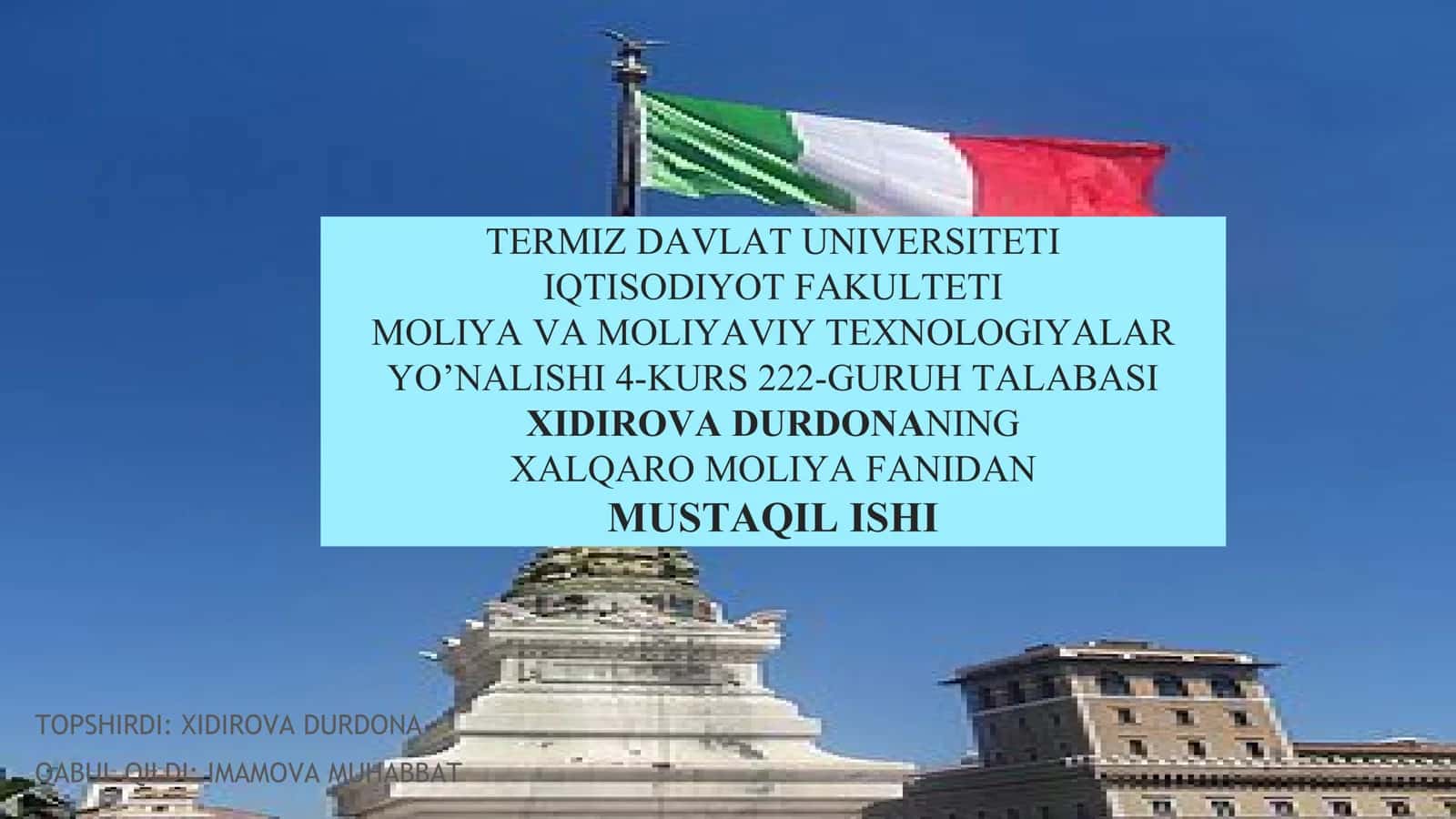 Italiya xalqaro moliya tashkilotlariga a`zoligi