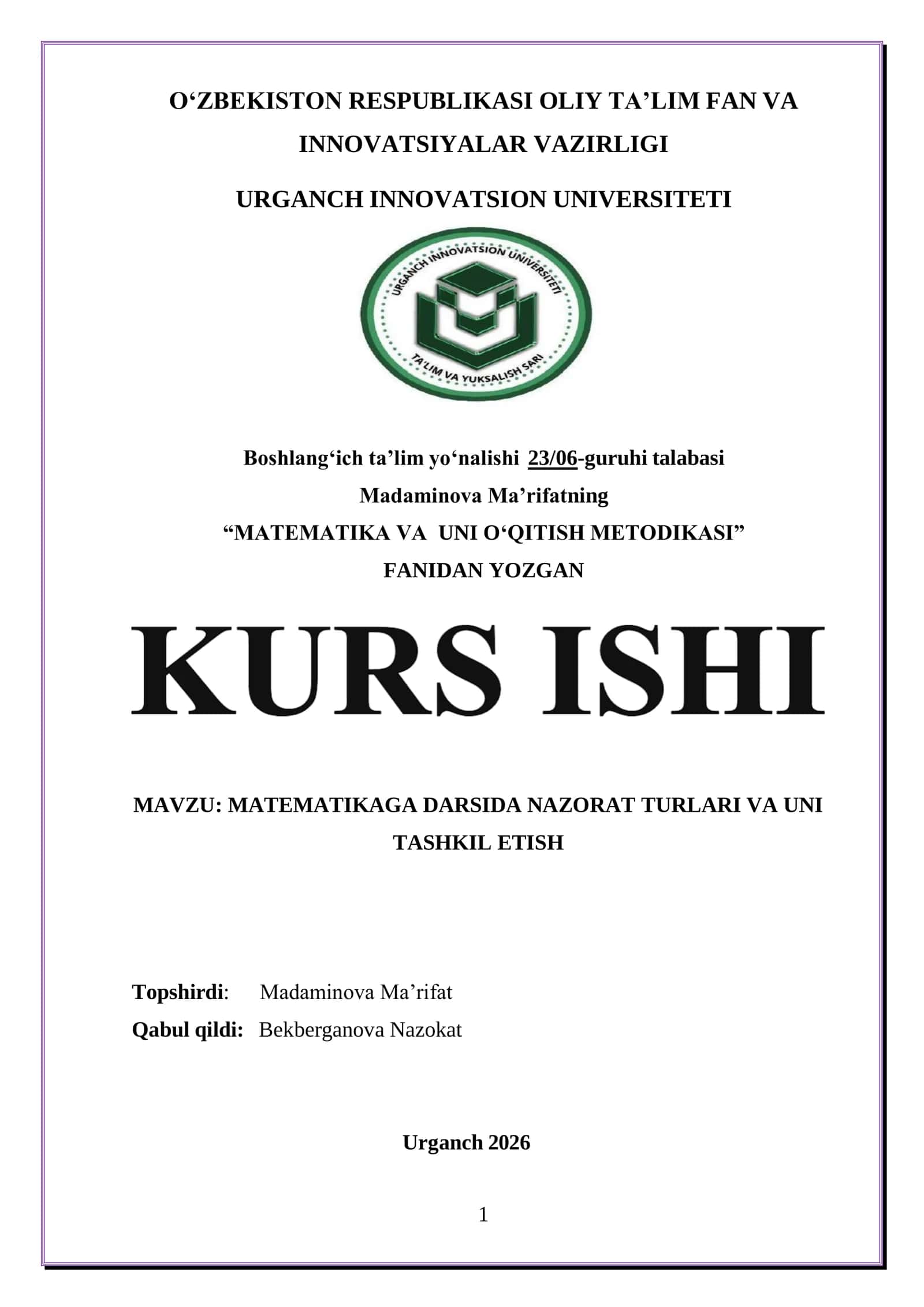 MATEMATIKAGA DARSIDA NAZORAT TURLARI VA UNI TASHKIL ETISH
