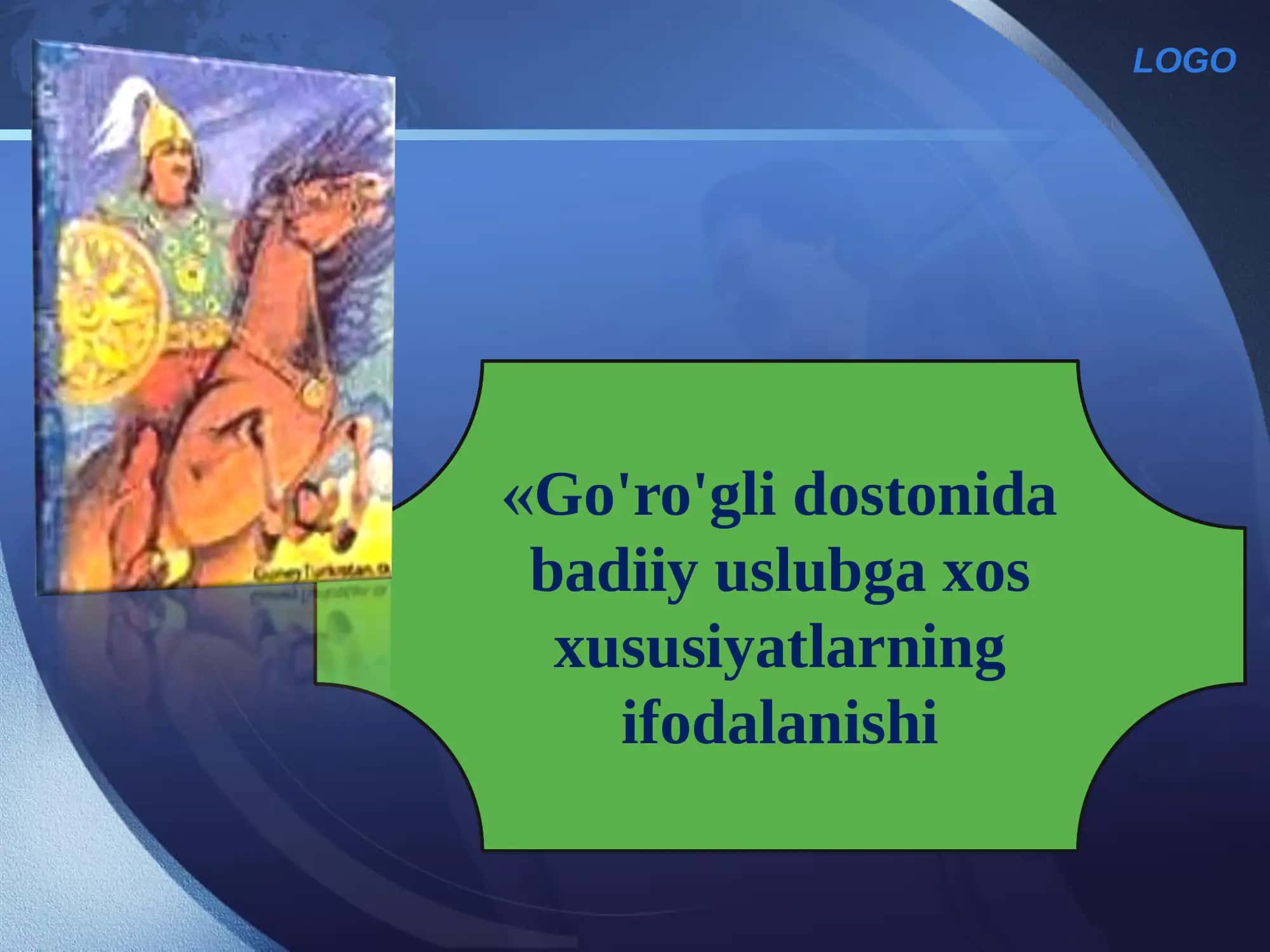 Go'ro'gli dostoni