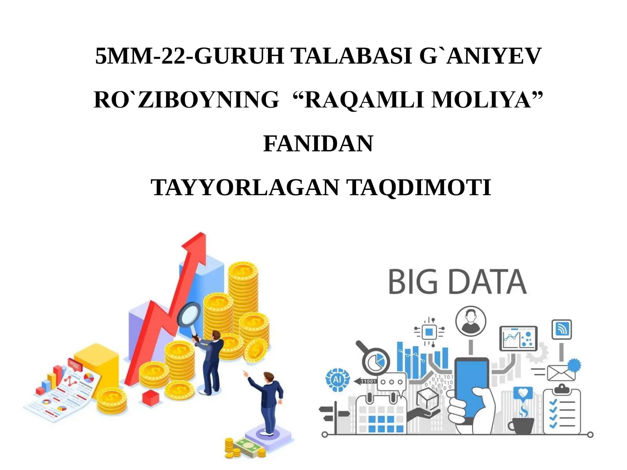 Big Data va uning moliya bozoridagi roli