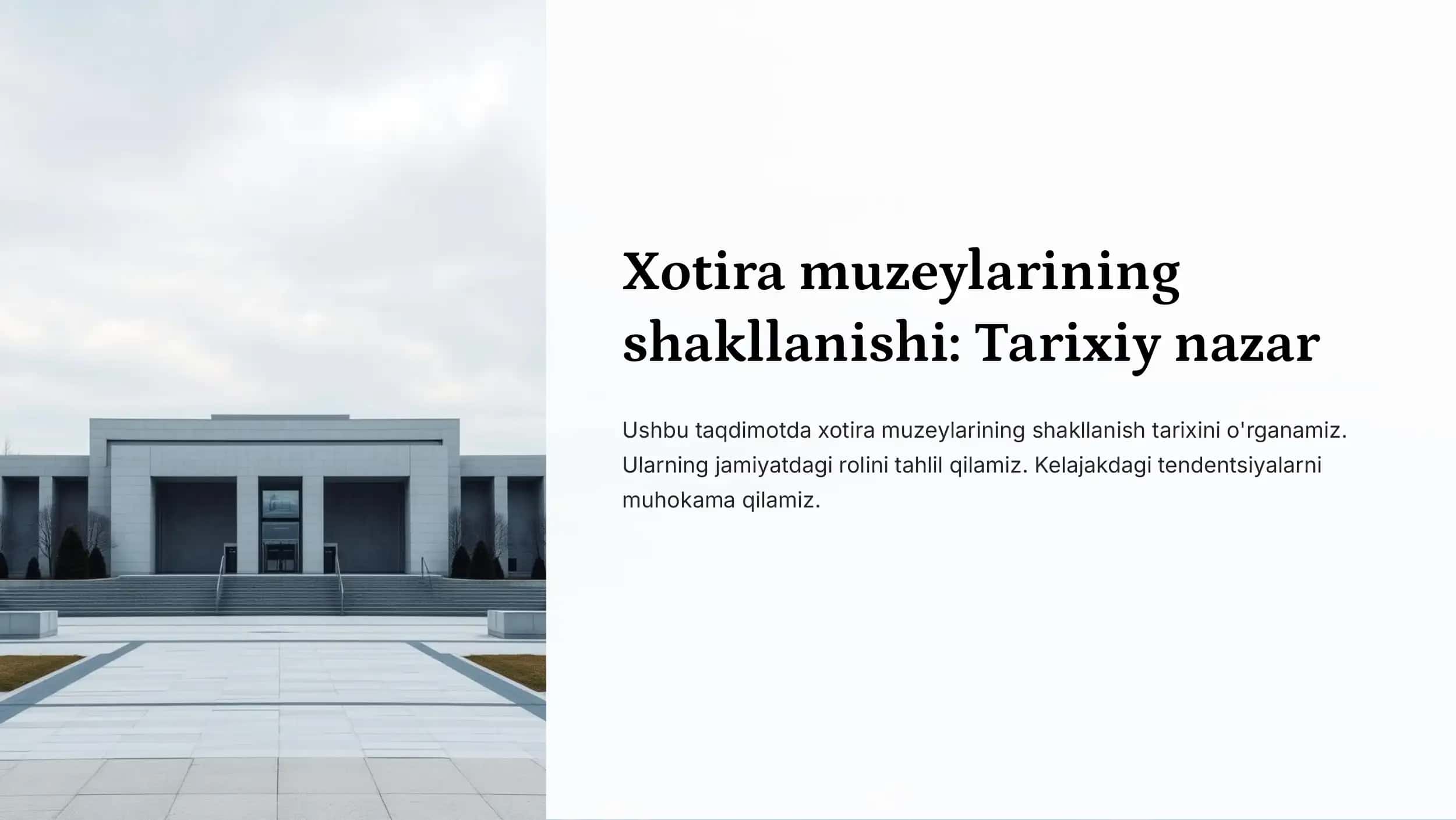 Xotira muzeylarining shakllanishi