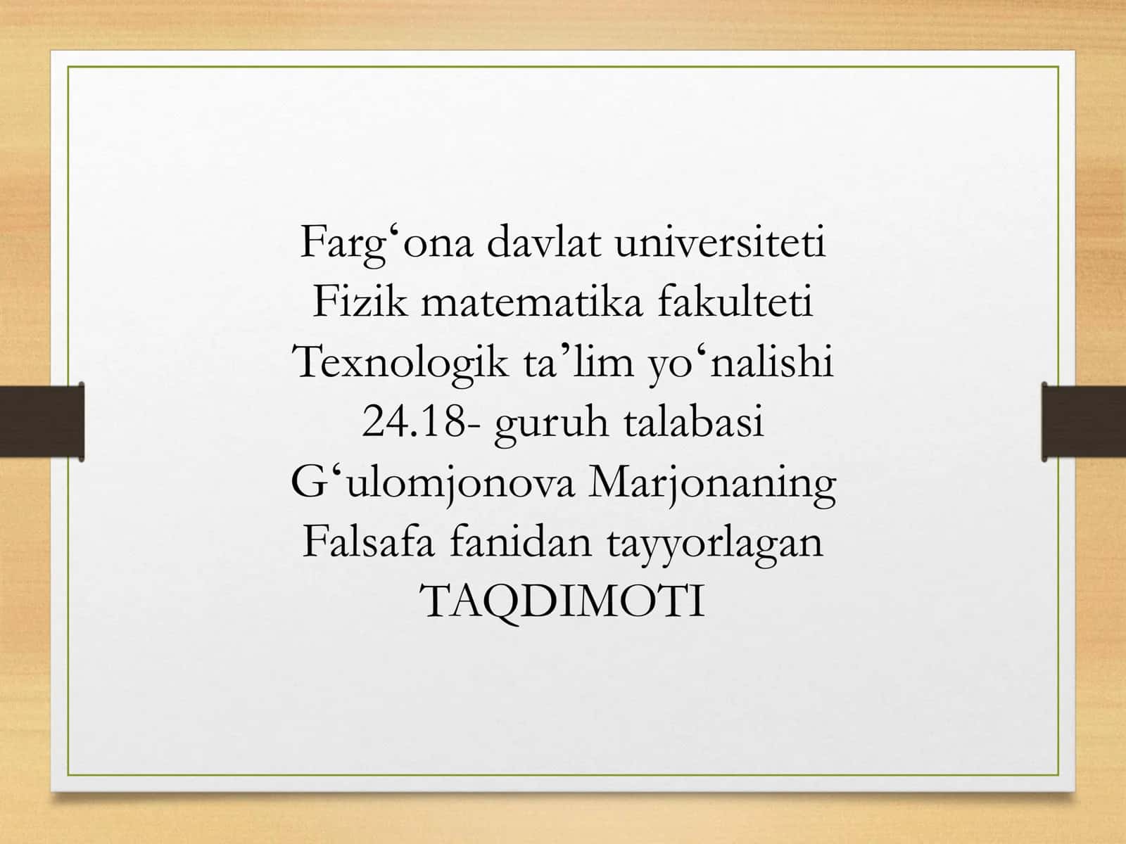 Falsafa fanidan tayyorlagan TAQDIMOT