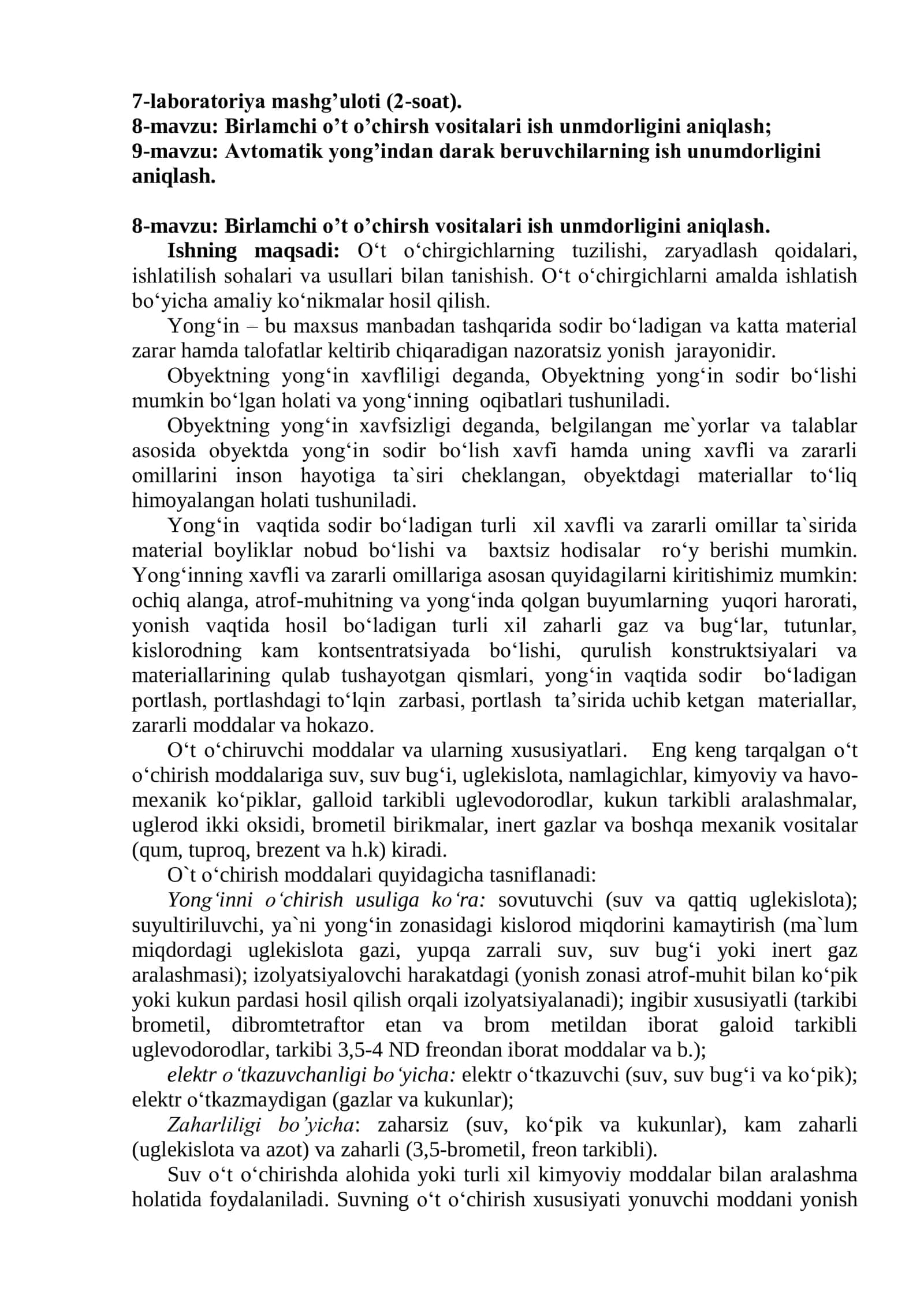 O't o'chirsh vositalari ish unmdorligini aniqlash