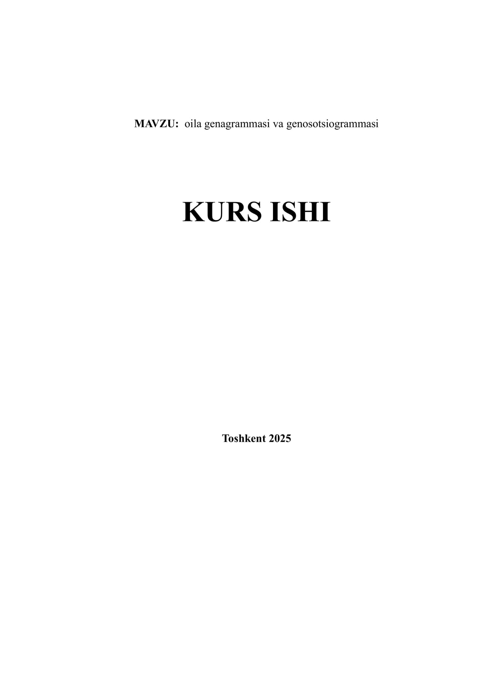 Kurs ishi. Oila genogrammasi va genosotsiogrammasini o'rganish. 1